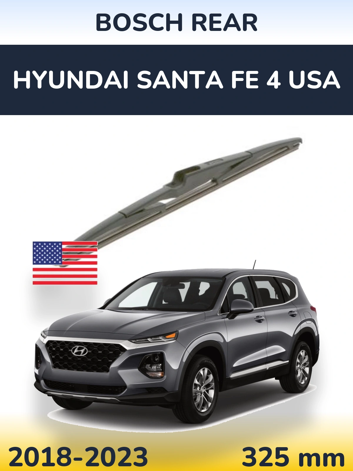 Rear wiper blade BOSCH Rear 325 mm for Hyundai Santa Fe 4 USA 2018-2023