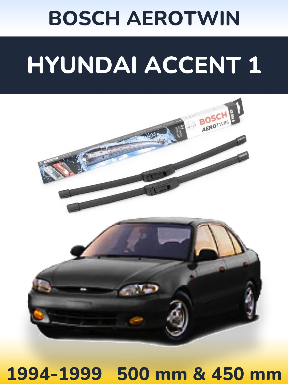 Komplet przednich wycieraczek BOSCH AeroTwin 500 & 450 mm do Hyundai Accent 1 1994-1999