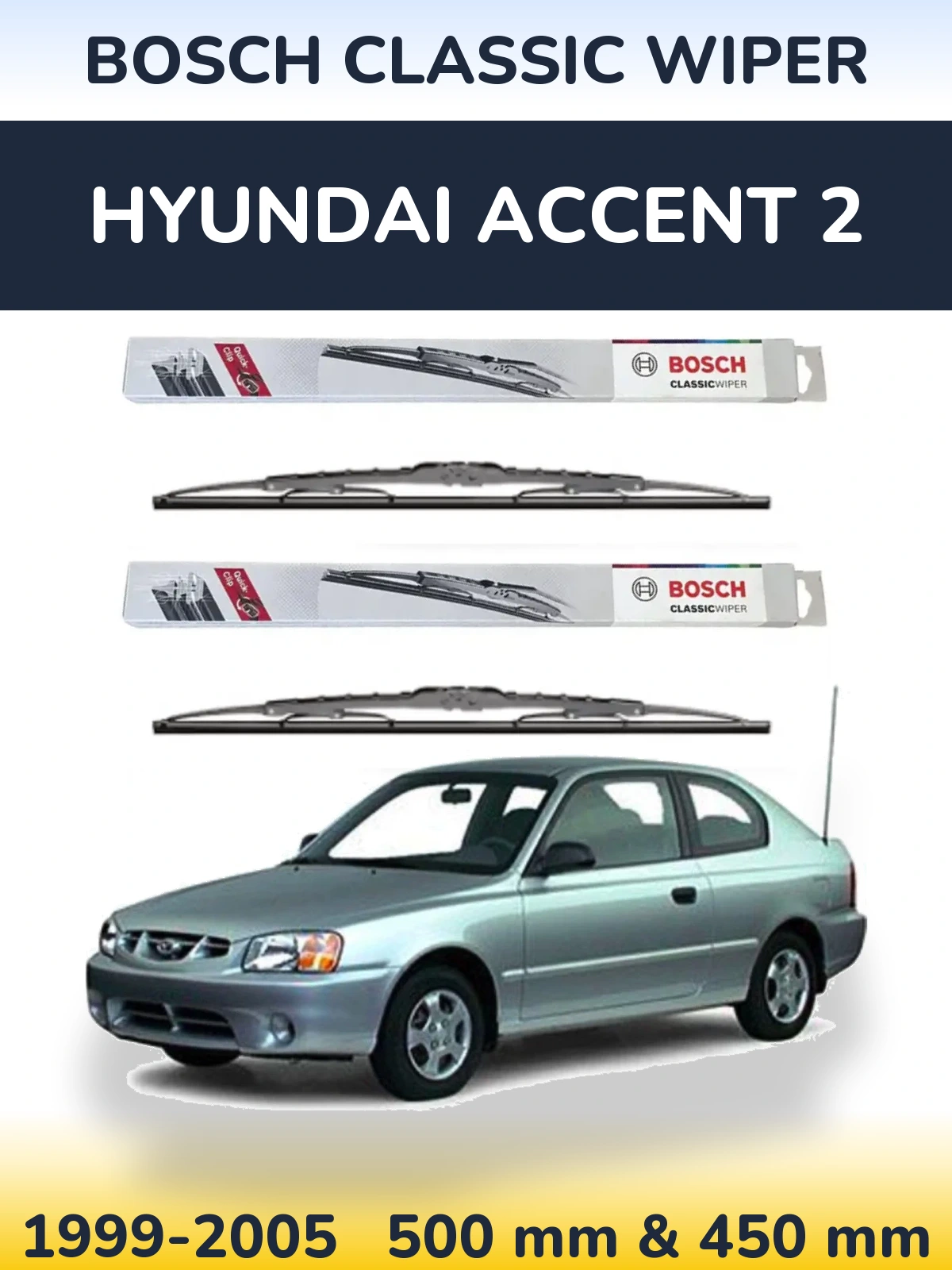Komplet przednich wycieraczek BOSCH Classic Wiper 500 & 450 mm do Hyundai Accent 2 1999-2005