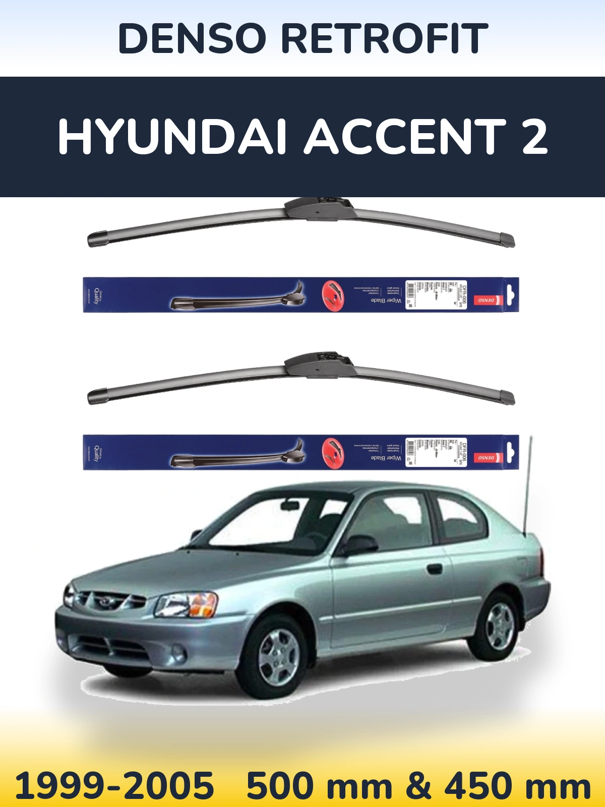 Комплект передних дворников Denso Retrofit 500 & 450 мм для Hyundai Accent 2 1999-2005
