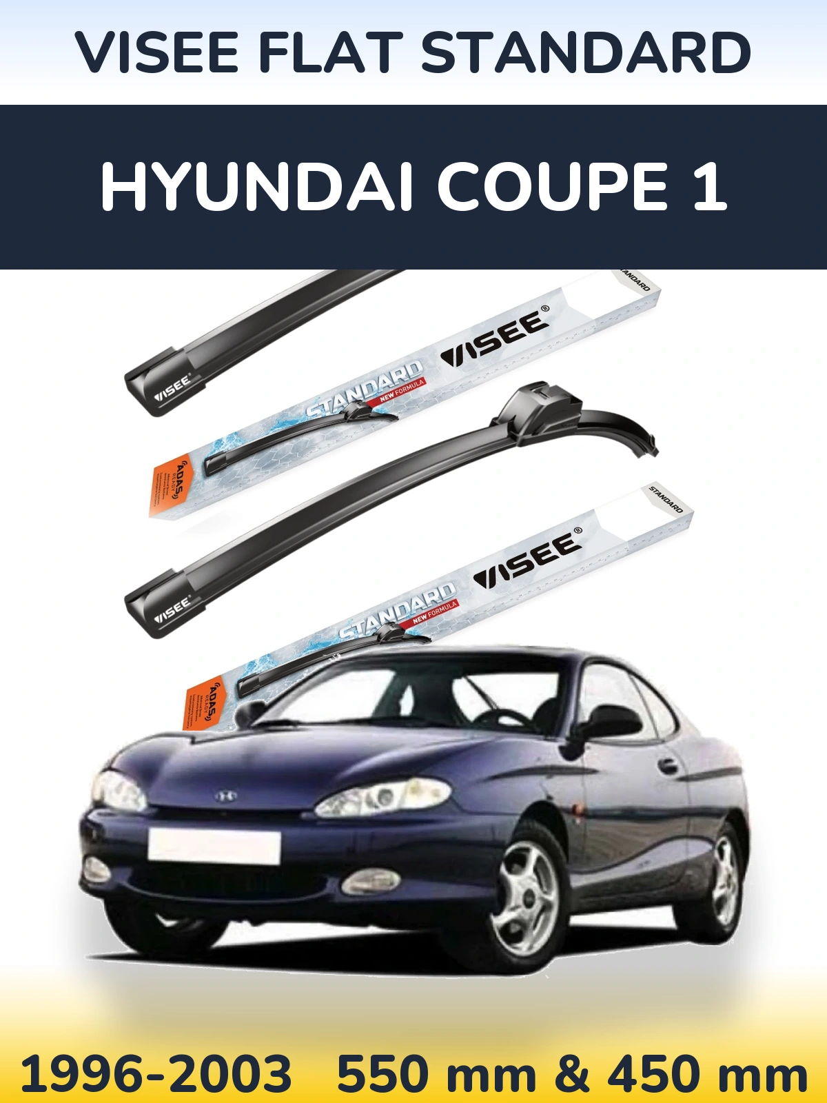 Komplet przednich wycieraczek VISEE FLAT STANDARD 550 & 450 mm do Hyundai Coupe 1 1996-2003