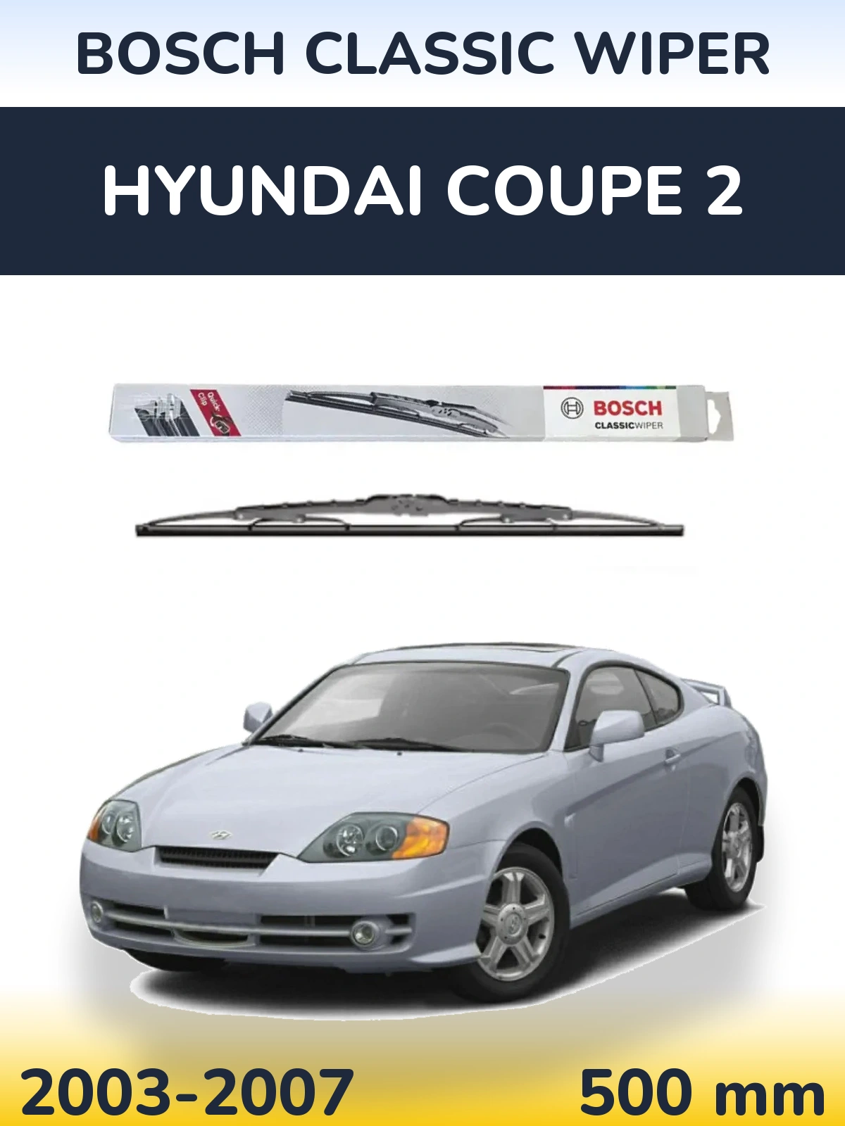 Tylna wycieraczka BOSCH Classic Wiper 500 mm do Hyundai Coupe 2 2003-2007