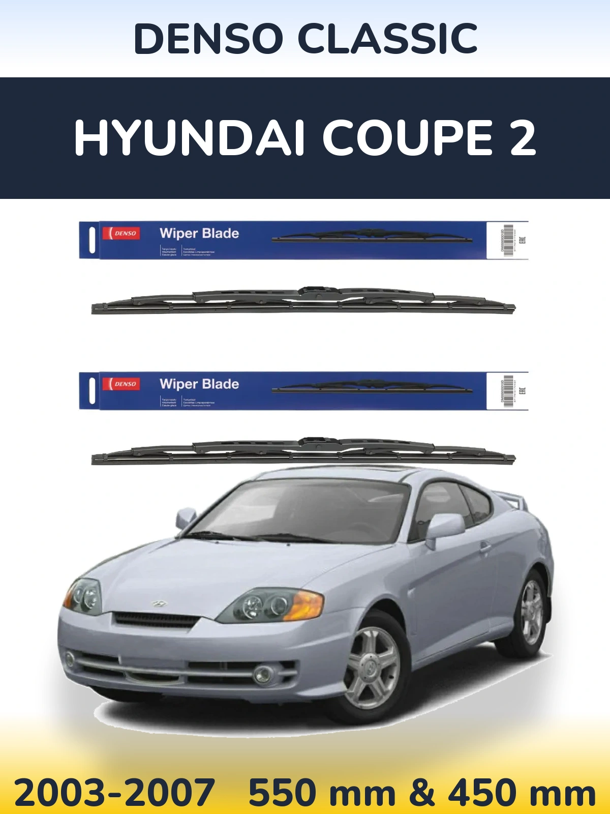 Front wiper blade set Denso Classic 550 & 450 mm for Hyundai Coupe 2 2003-2007