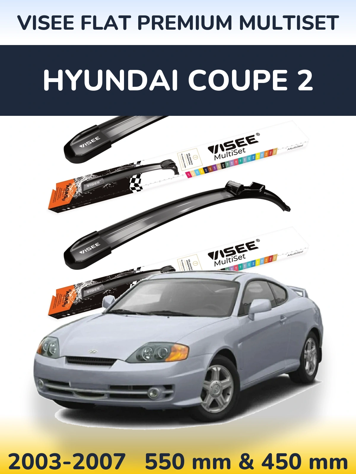 Комплект передних дворников VISEE FLAT PREMIUM MultiSet 550 & 450 мм для Hyundai Coupe 2 2003-2007