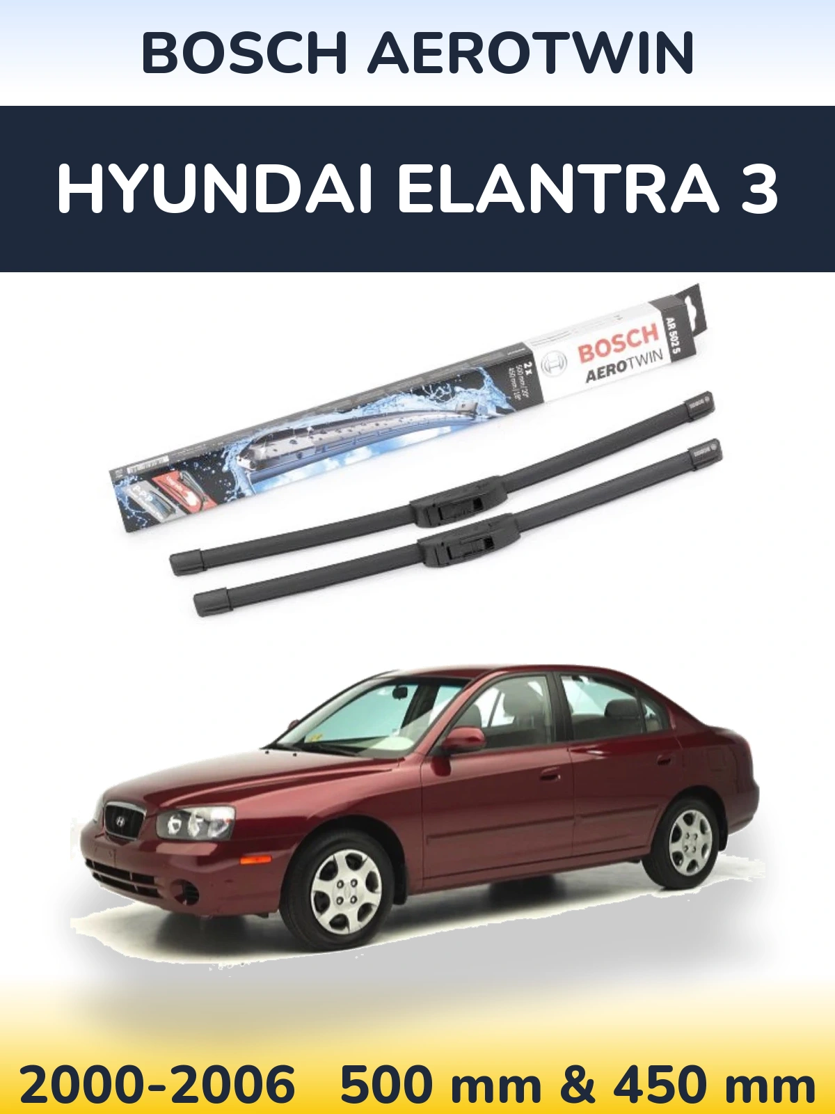 Komplet przednich wycieraczek BOSCH AeroTwin 500 & 450 mm do Hyundai Elantra 3 2000-2006