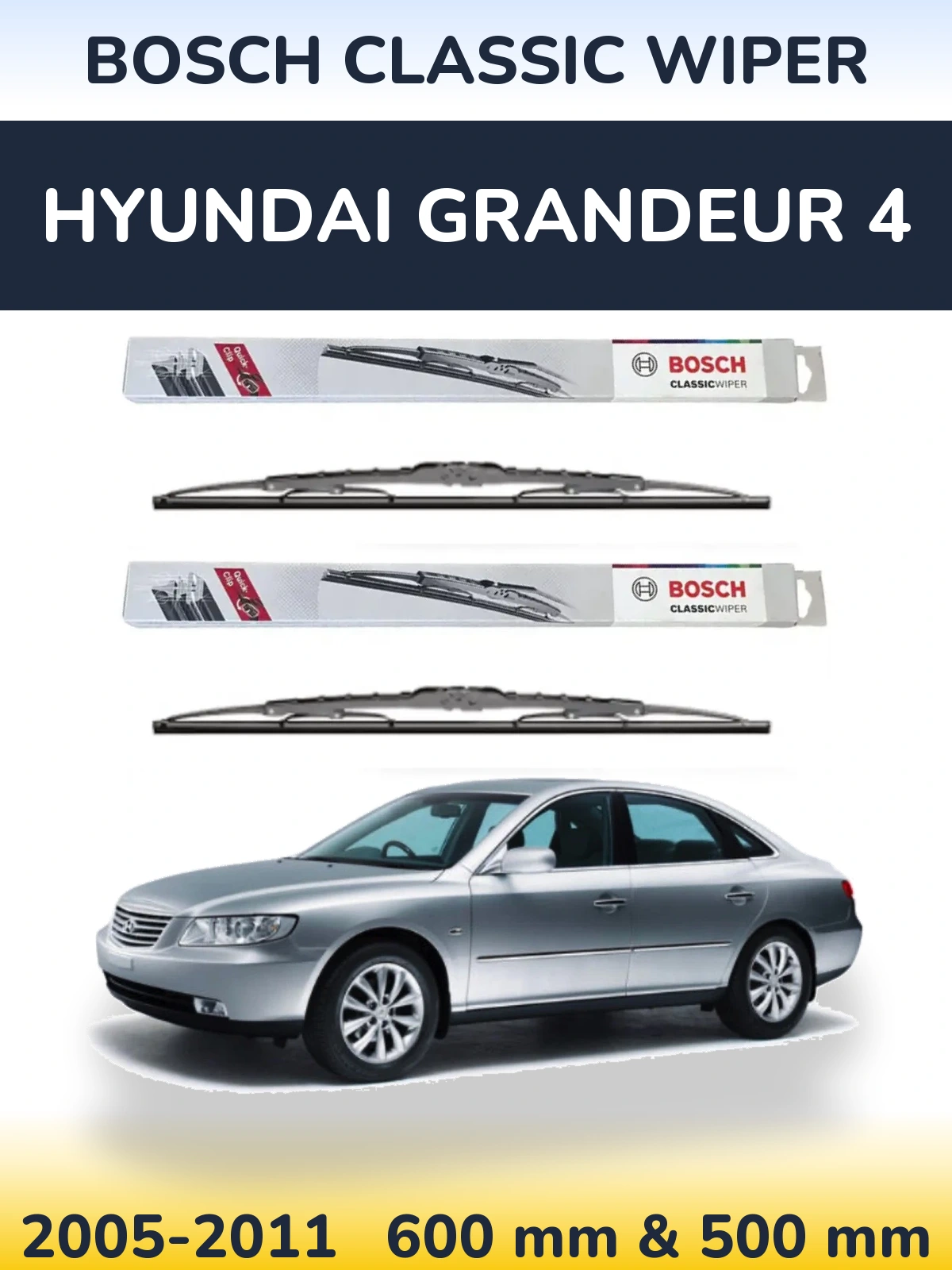 Komplet przednich wycieraczek BOSCH Classic Wiper 600 & 500 mm do Hyundai Grandeur 4 2005-2011