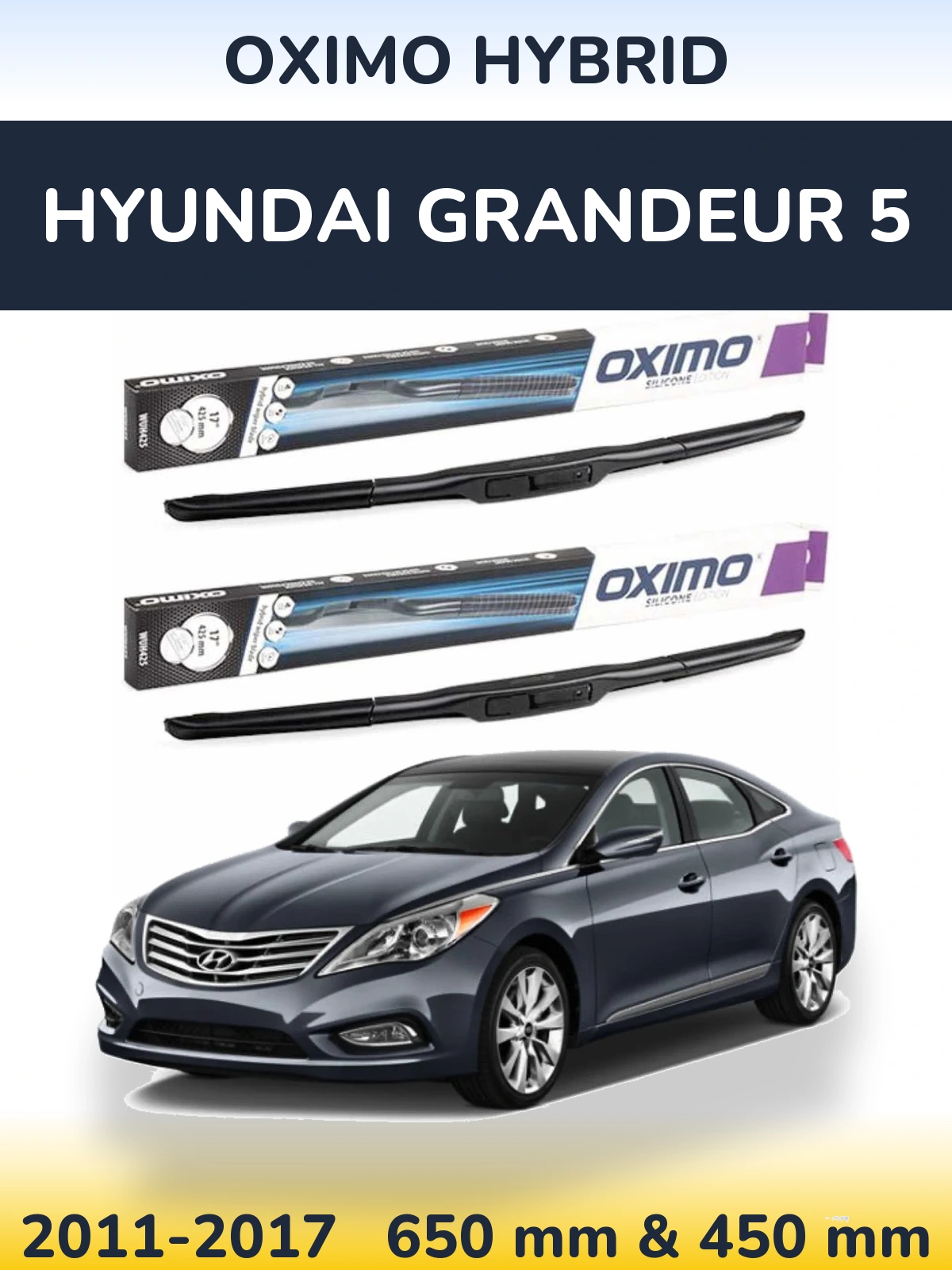 Komplet przednich wycieraczek Oximo Hybrid 650 & 450 mm do Hyundai Grandeur 5 2011-2017