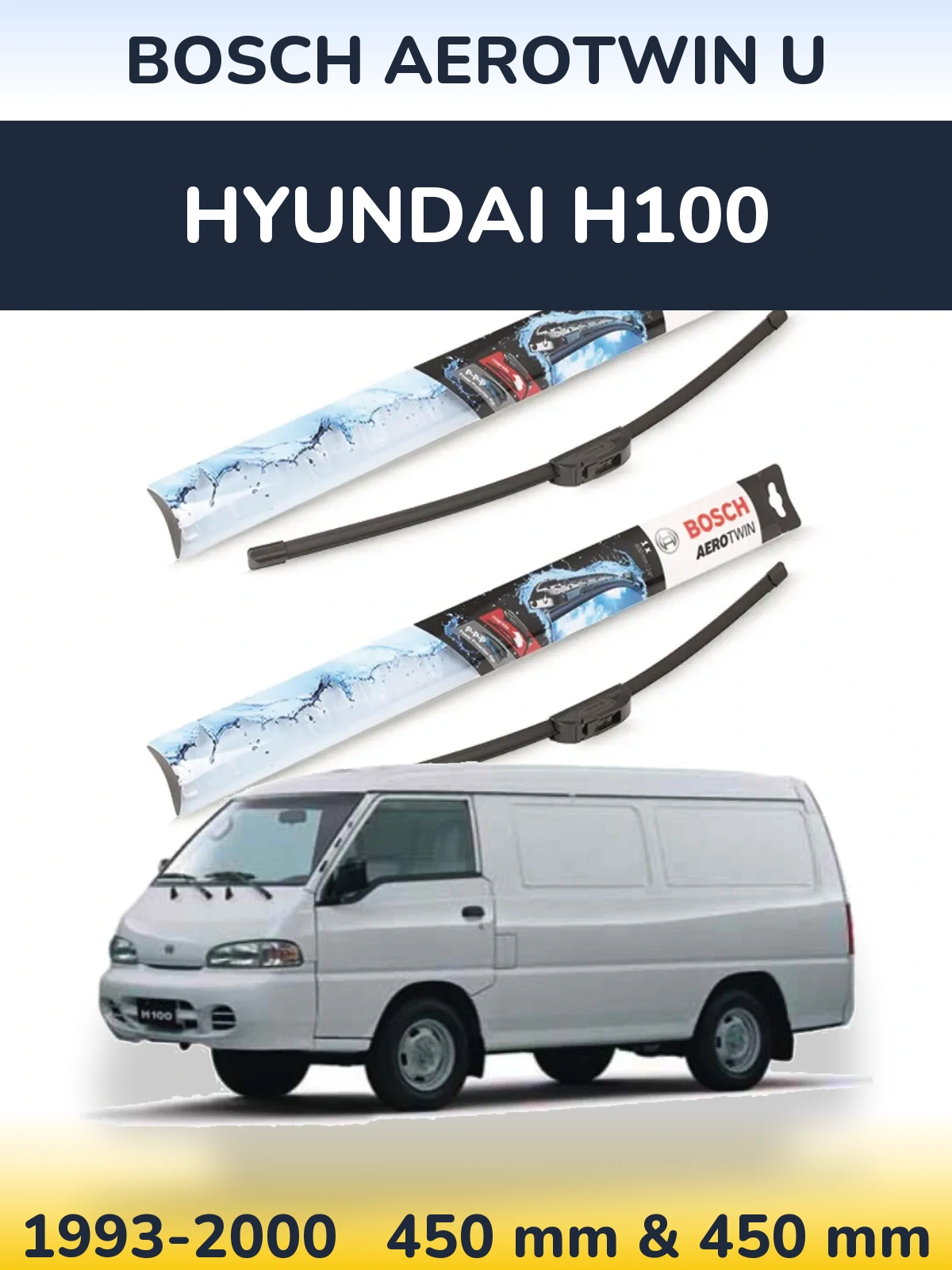 Комплект передних дворников BOSCH AeroTwin U 450 & 450 мм для Hyundai H100 1993-2000