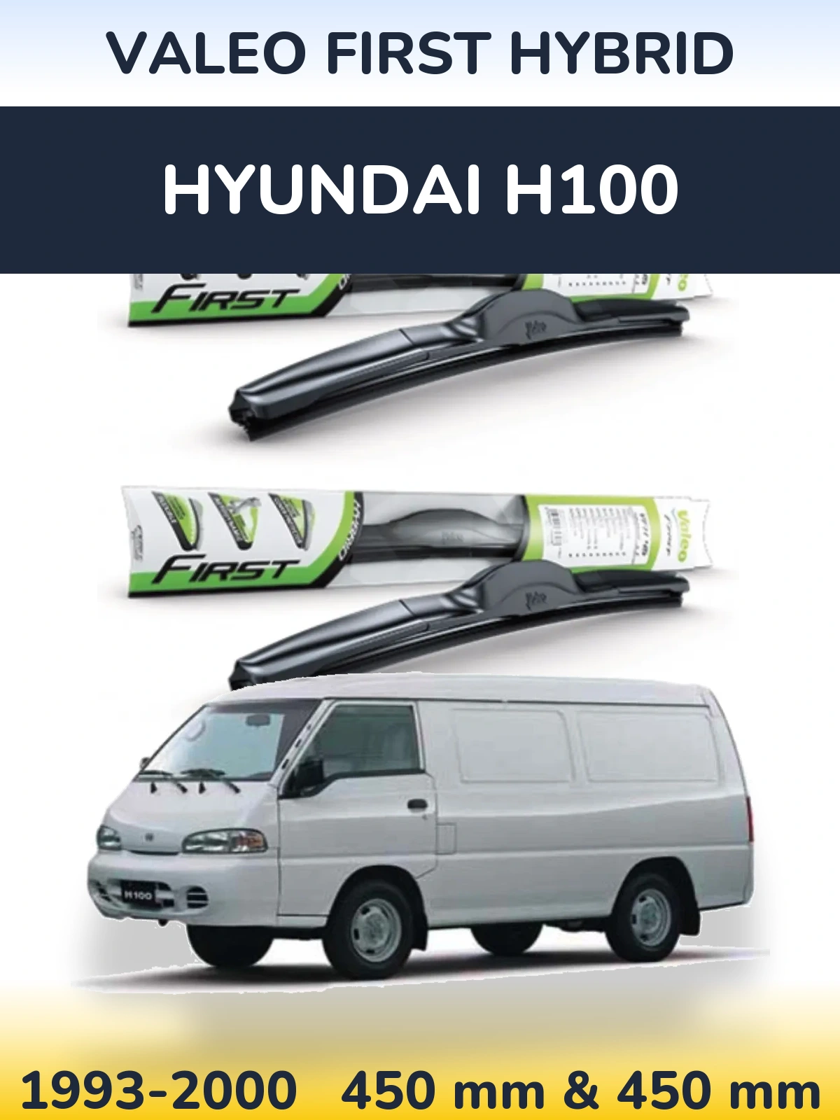 Комплект передних дворников Valeo First Hybrid 450 & 450 мм для Hyundai H100 1993-2000
