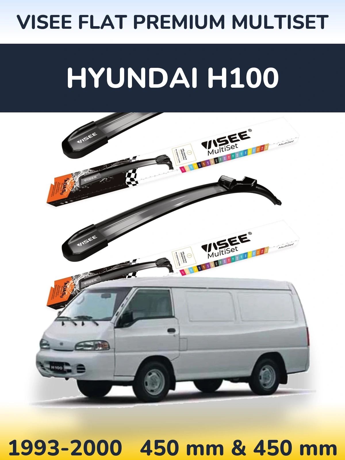 Komplet przednich wycieraczek VISEE FLAT PREMIUM MultiSet 450 & 450 mm do Hyundai H100 1993-2000