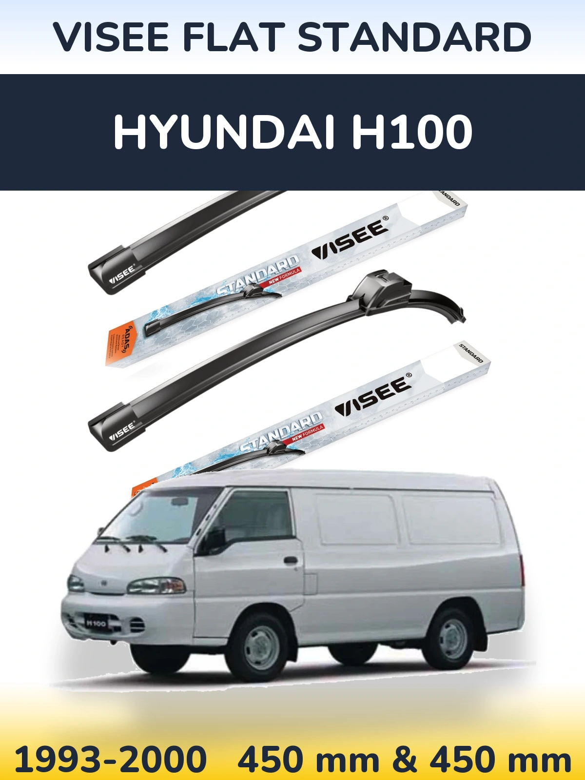 Komplet przednich wycieraczek VISEE FLAT STANDARD 450 & 450 mm do Hyundai H100 1993-2000