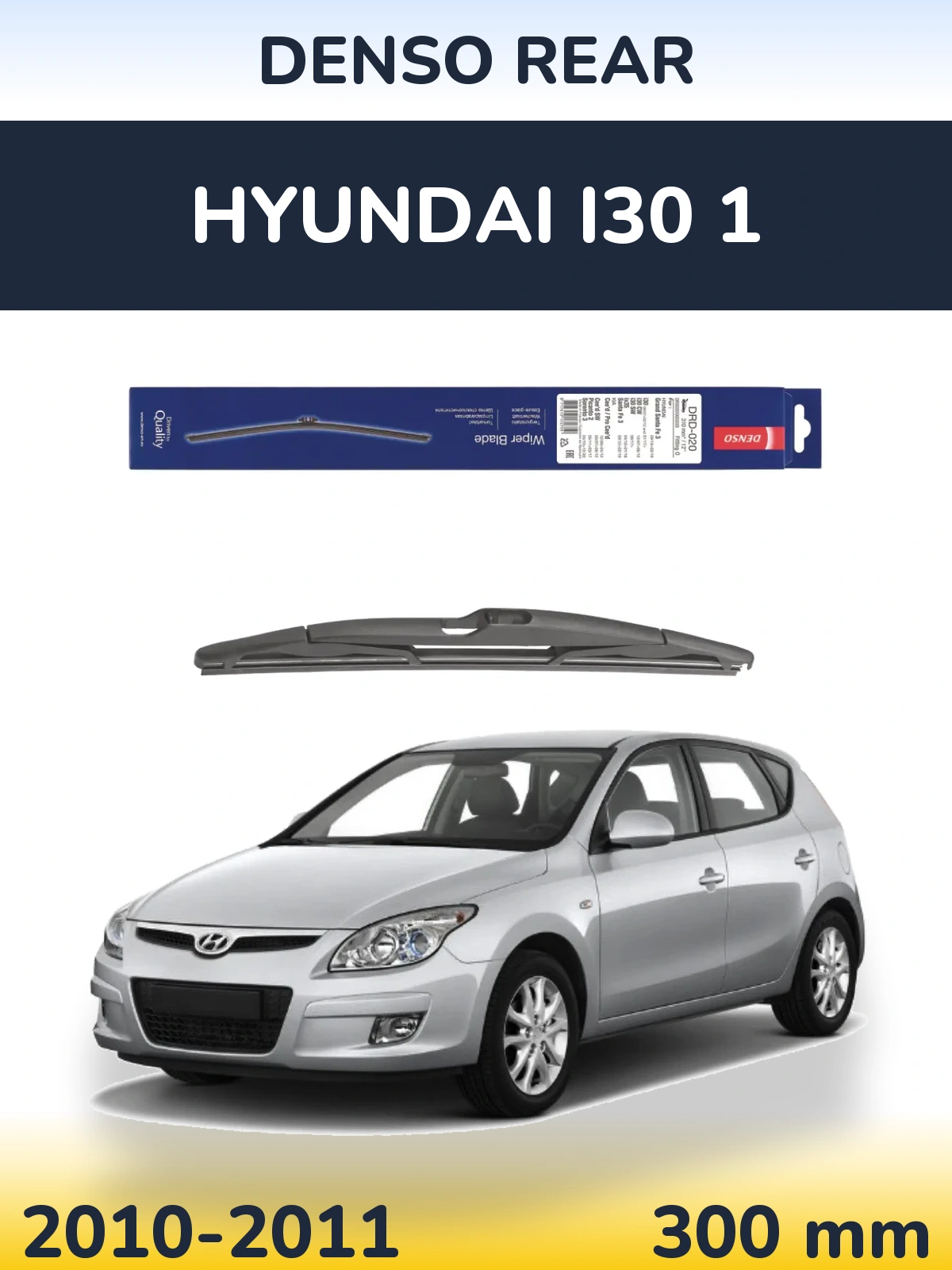 Tylna wycieraczka Denso Rear 310 mm do Hyundai i30 1 2010-2011