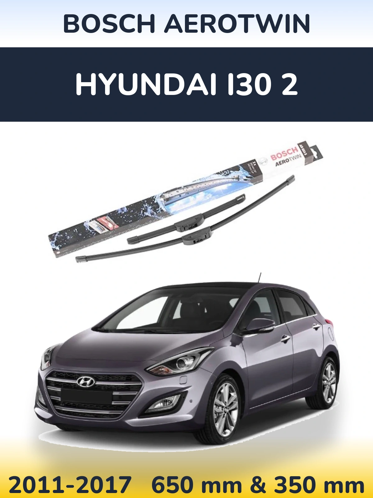 Komplet przednich wycieraczek BOSCH AeroTwin 650 & 350 mm do Hyundai i30 2 2011-2017