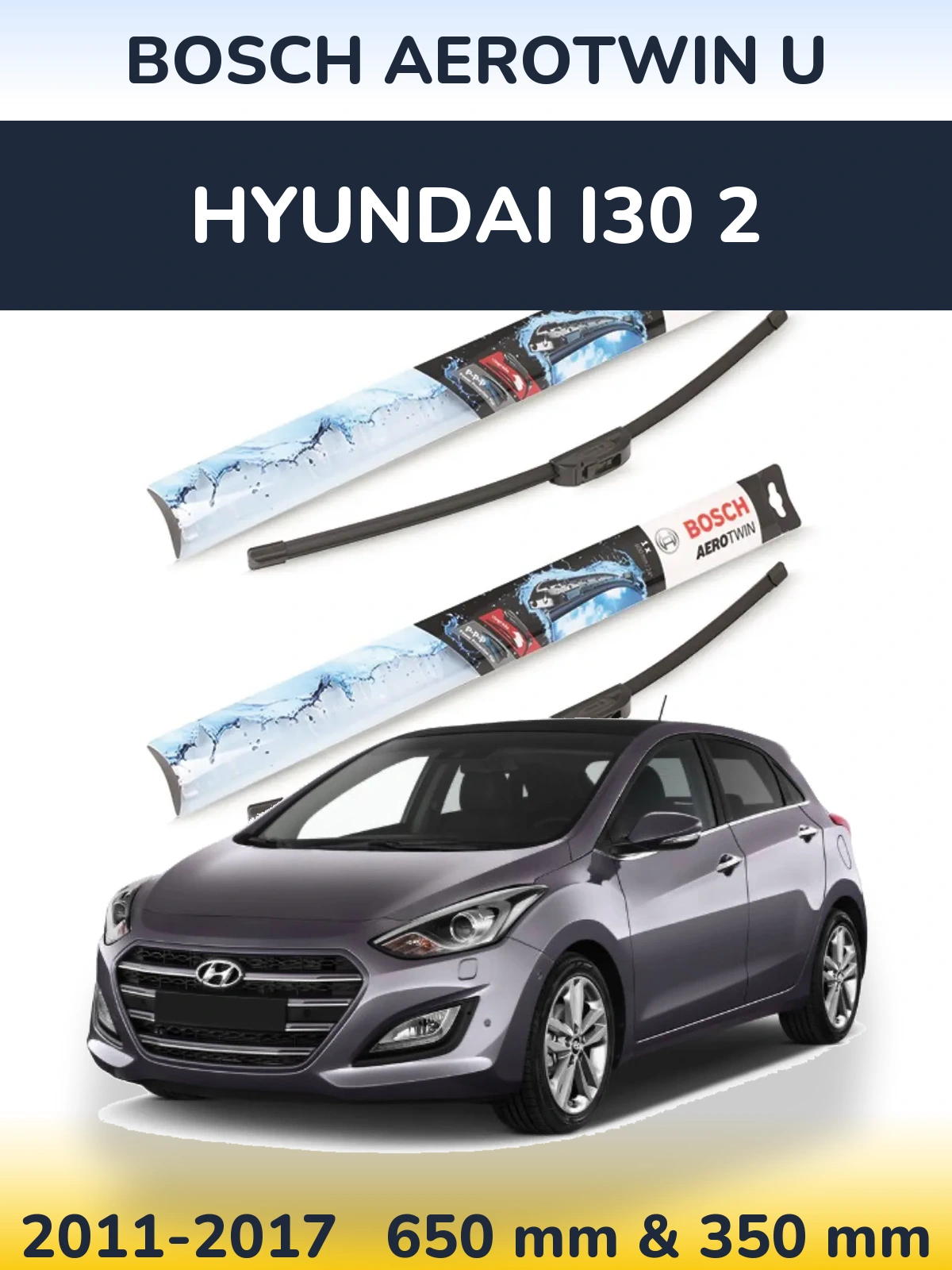 Komplet przednich wycieraczek BOSCH AeroTwin U 650 & 350 mm do Hyundai i30 2 2011-2017