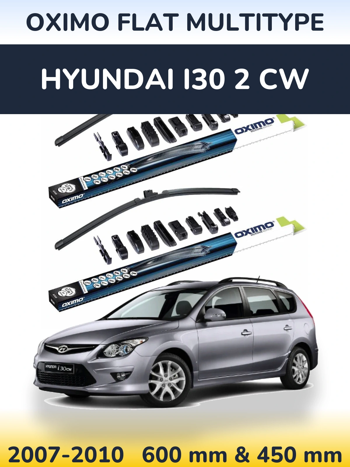 Комплект передних дворников Oximo Flat MultiТипe 600 & 450 мм для Hyundai i30 2 CW 2007-2010