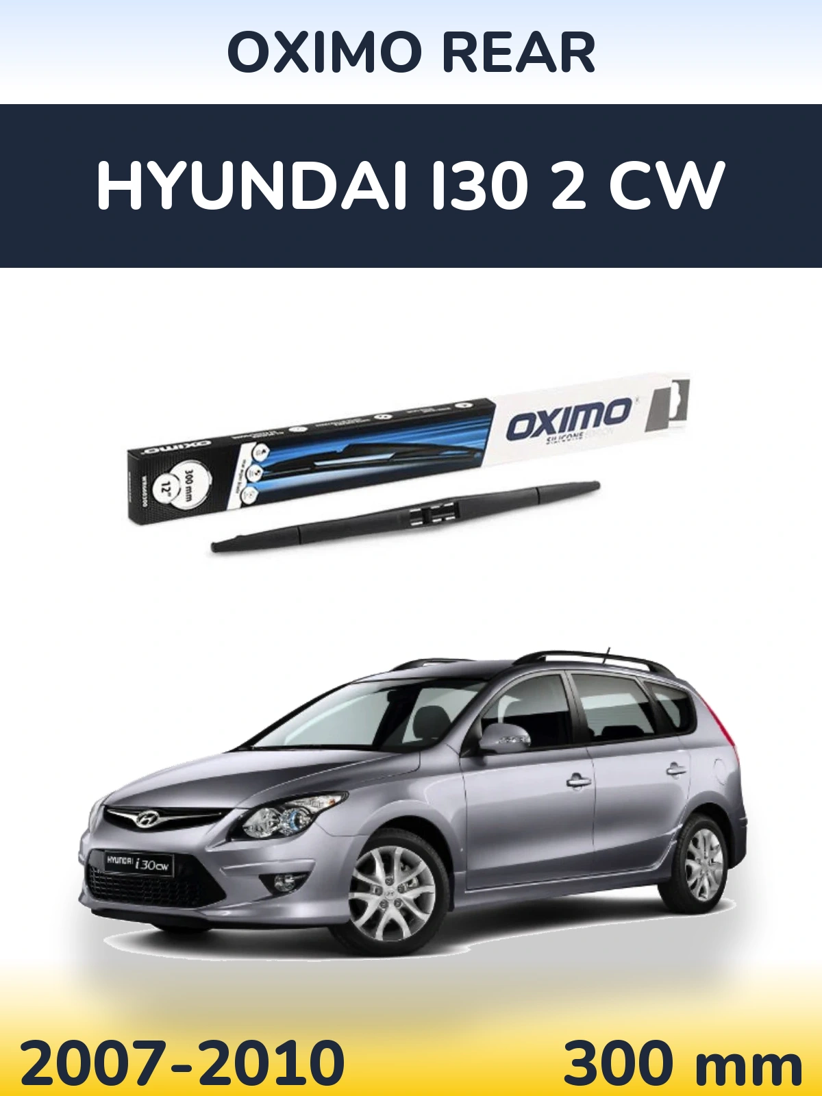 Задний дворник Oximo Rear 300 мм для Hyundai i30 2 CW 2007-2010