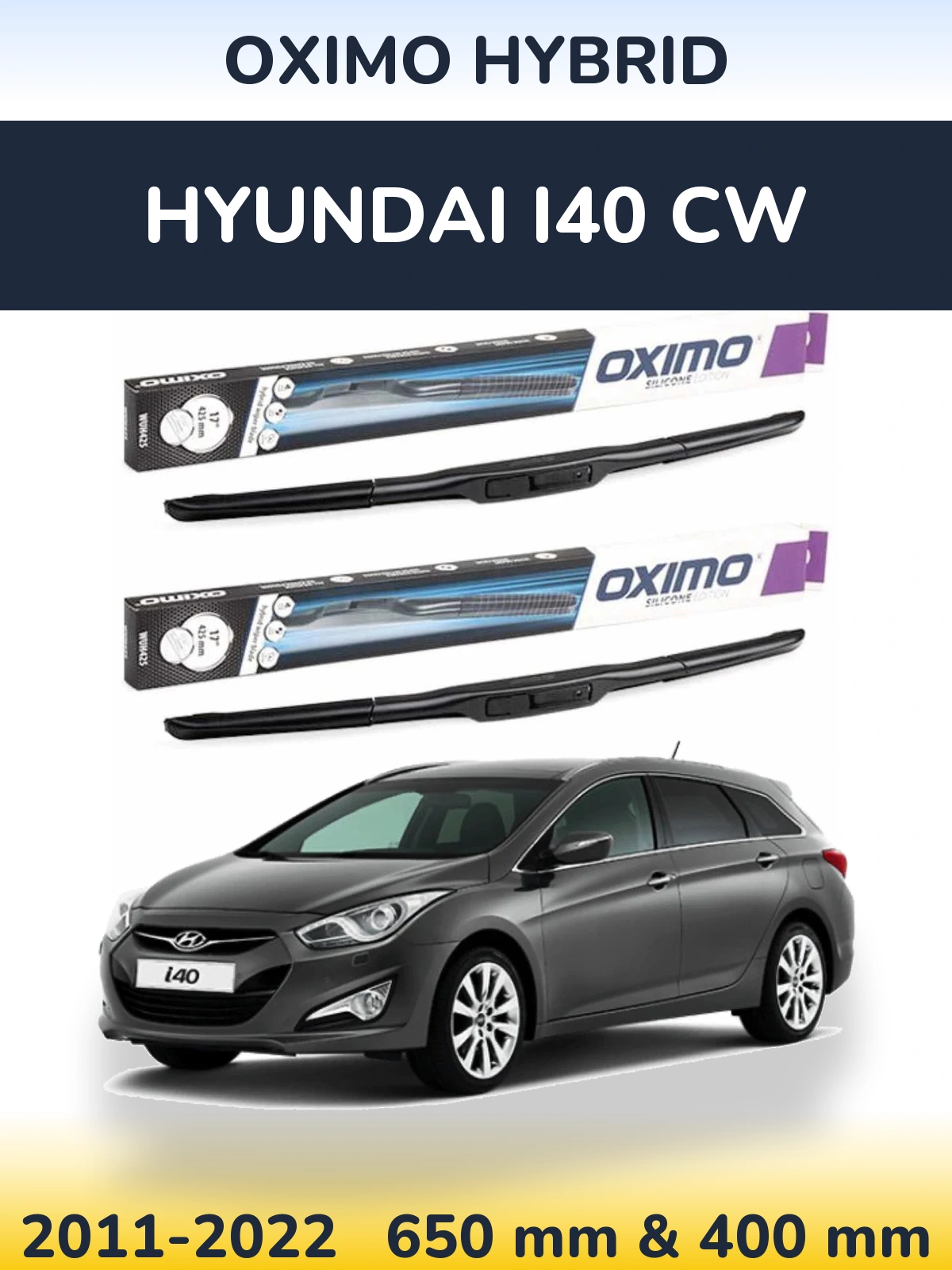 Комплект передних дворников Oximo Hybrid 650 & 400 мм для Hyundai i40 CW 2011-2022