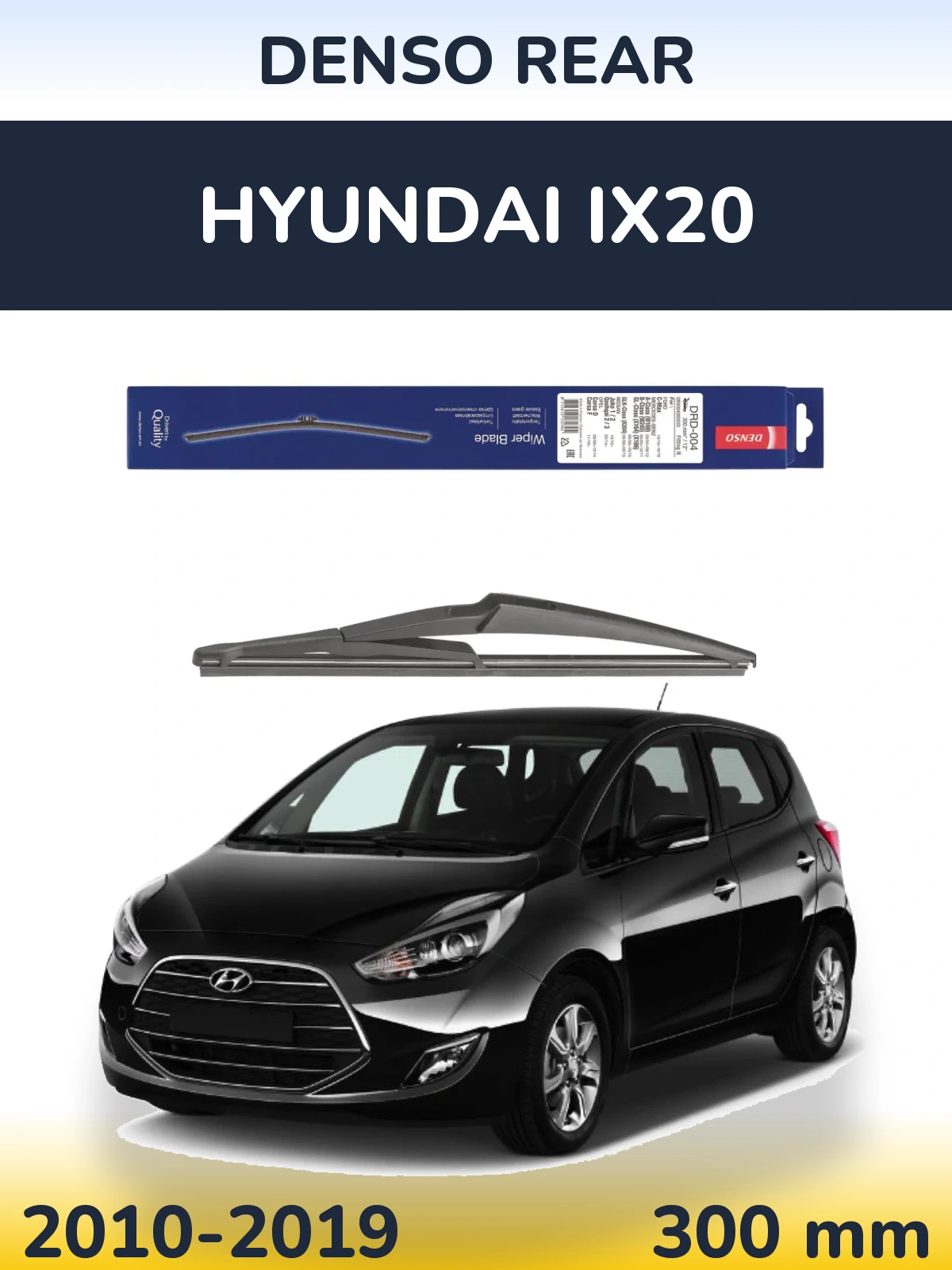 Tylna wycieraczka Denso Rear 300 mm do Hyundai ix20 2010-2019