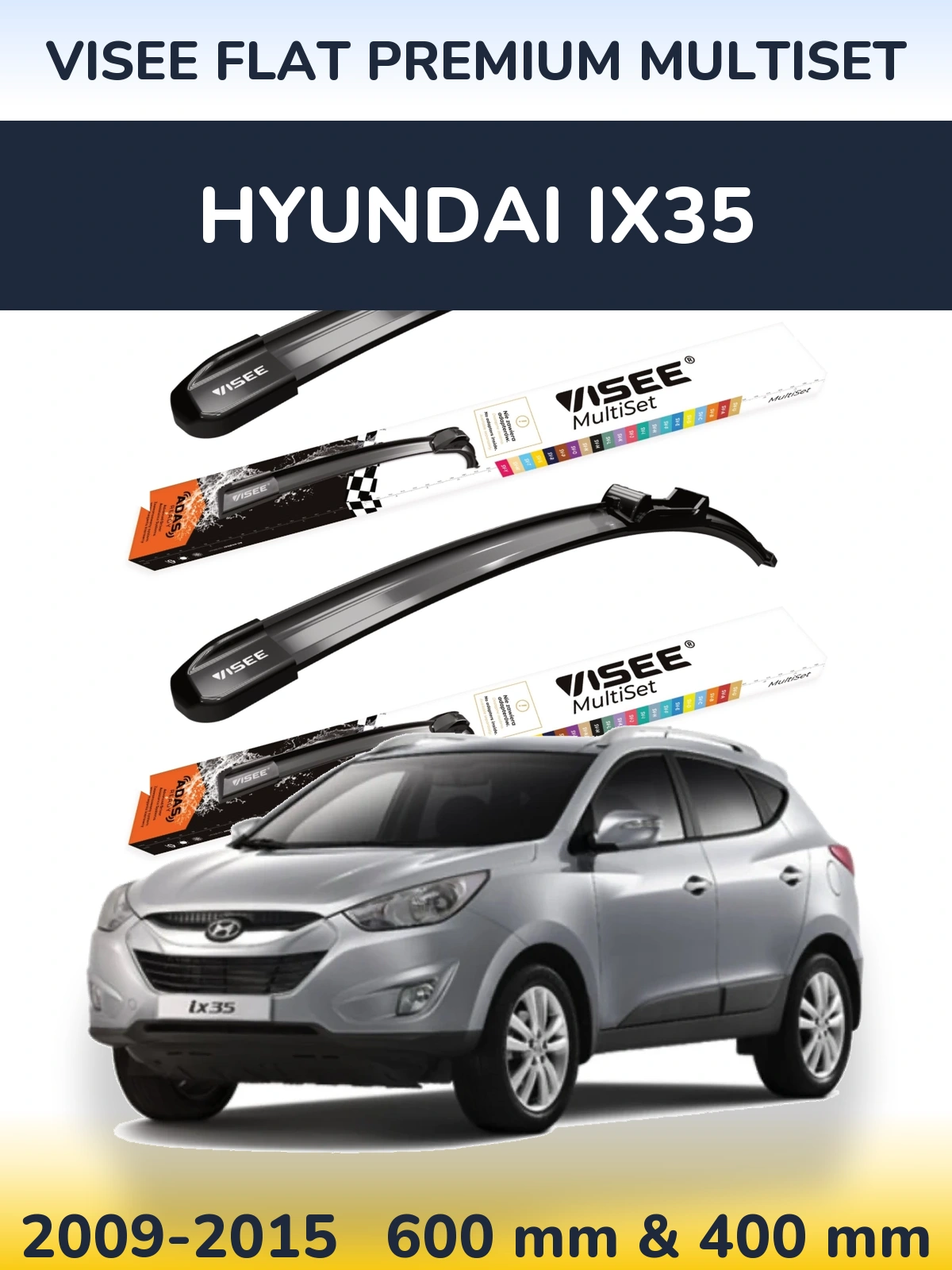 Komplet przednich wycieraczek VISEE FLAT PREMIUM MultiSet 600 & 400 mm do Hyundai ix35 2009-2015
