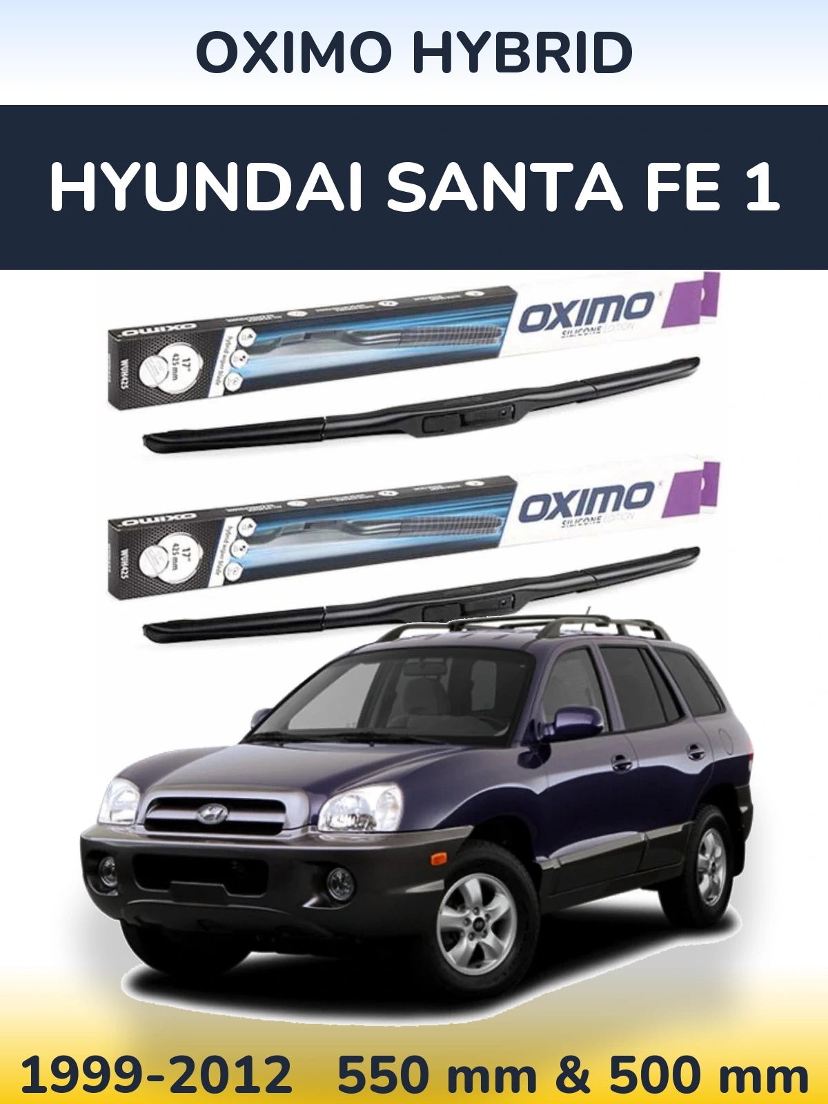 Komplet przednich wycieraczek Oximo Hybrid 550 & 500 mm do Hyundai Santa Fe 1 1999-2012