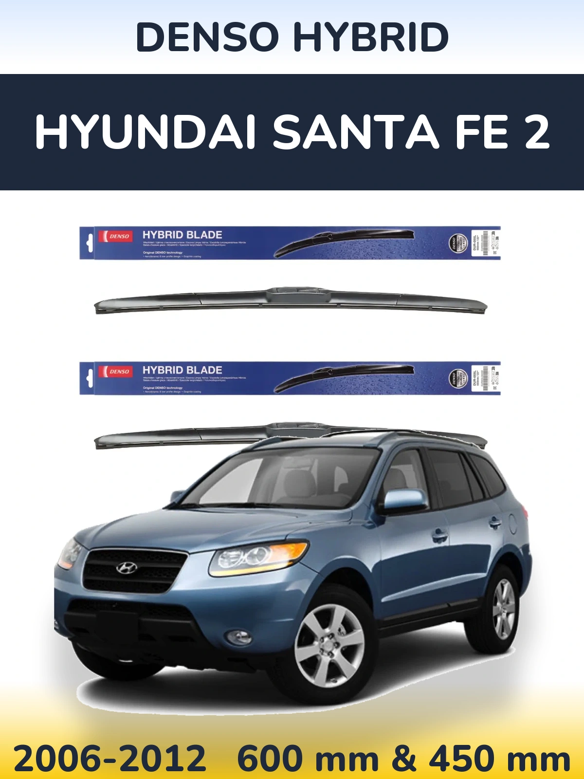 Komplet przednich wycieraczek Denso Hybrid 600 & 450 mm do Hyundai Santa Fe 2 2006-2012