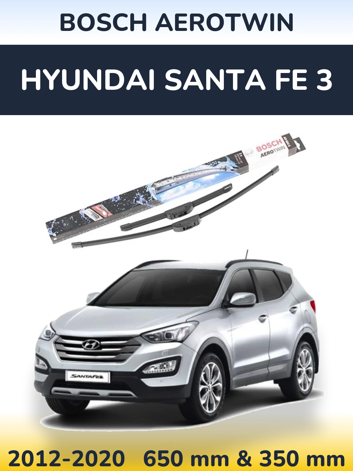 Komplet przednich wycieraczek BOSCH AeroTwin 650 & 350 mm do Hyundai Santa Fe 3 2012-2020