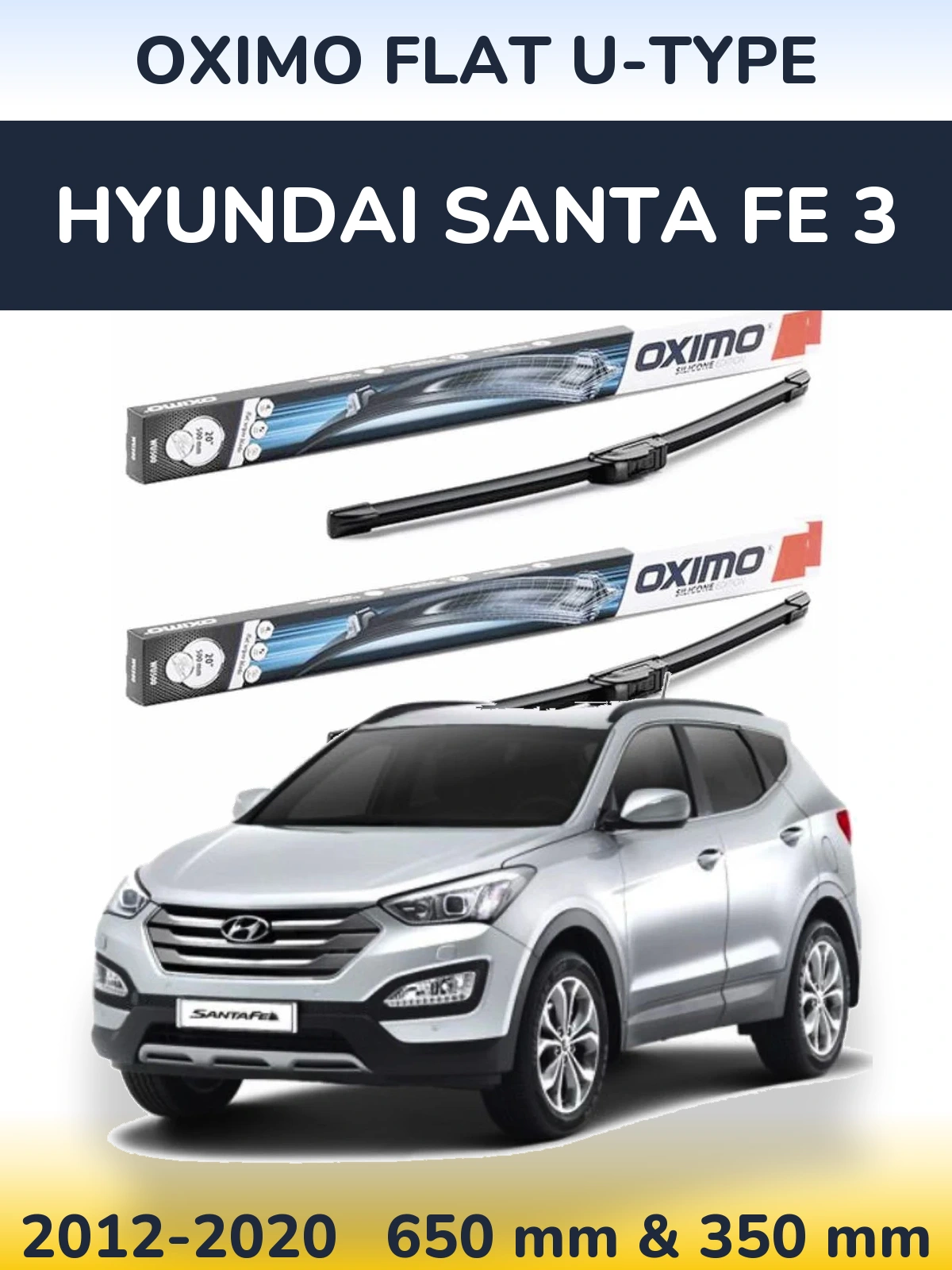 Komplet przednich wycieraczek Oximo Flat U-type 650 & 350 mm do Hyundai Santa Fe 3 2012-2020