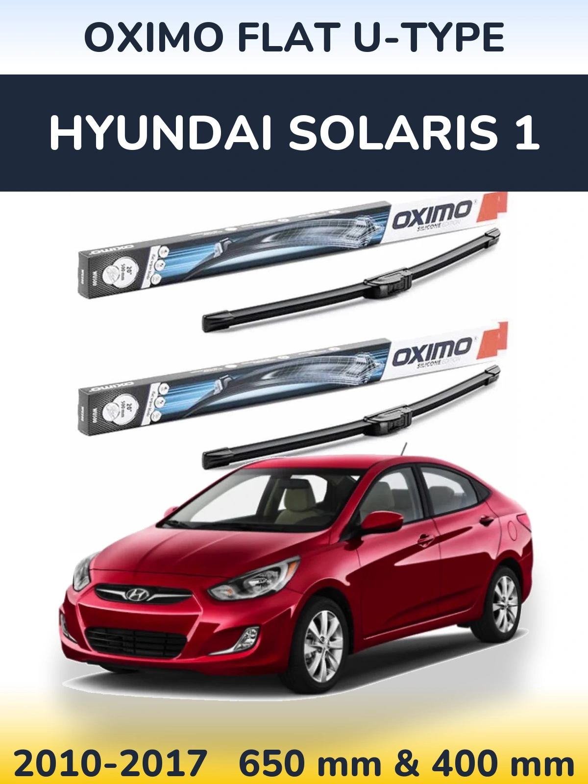 Komplet przednich wycieraczek Oximo Flat U-type 650 & 400 mm do Hyundai Solaris 1 2010-2017