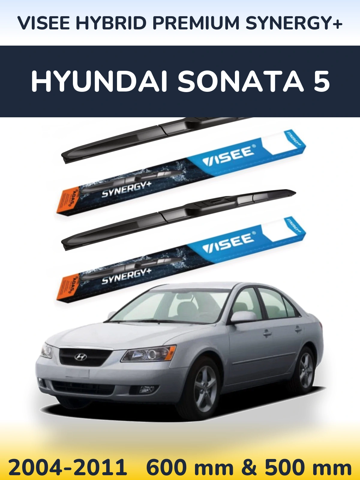 Комплект передних дворников VISEE HYBRID PREMIUM SYNERGY+ 600 & 500 мм для Hyundai Sonata 5 2004-2011