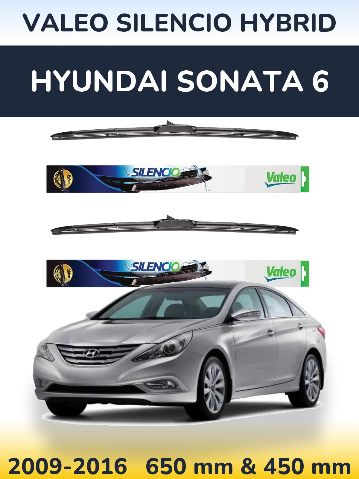 Комплект передних дворников Valeo Silencio Hybrid 650 & 450 мм для Hyundai Sonata 6 2009-2016