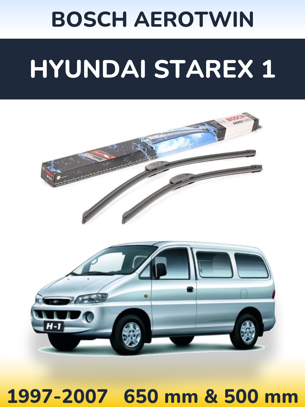 Front wiper blade set BOSCH AeroTwin 650 & 500 mm for Hyundai Starex 1 1997-2007