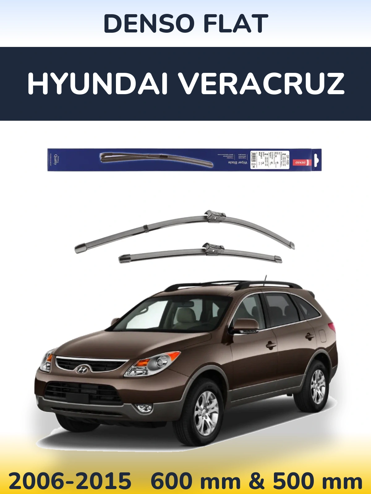 Front wiper blade set Denso Flat 600 & 500 mm for Hyundai Veracruz 2006-2015
