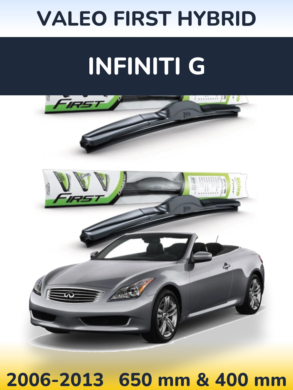 Komplet przednich wycieraczek Valeo First Hybrid 650 & 400 mm do Infiniti G 2006-2013