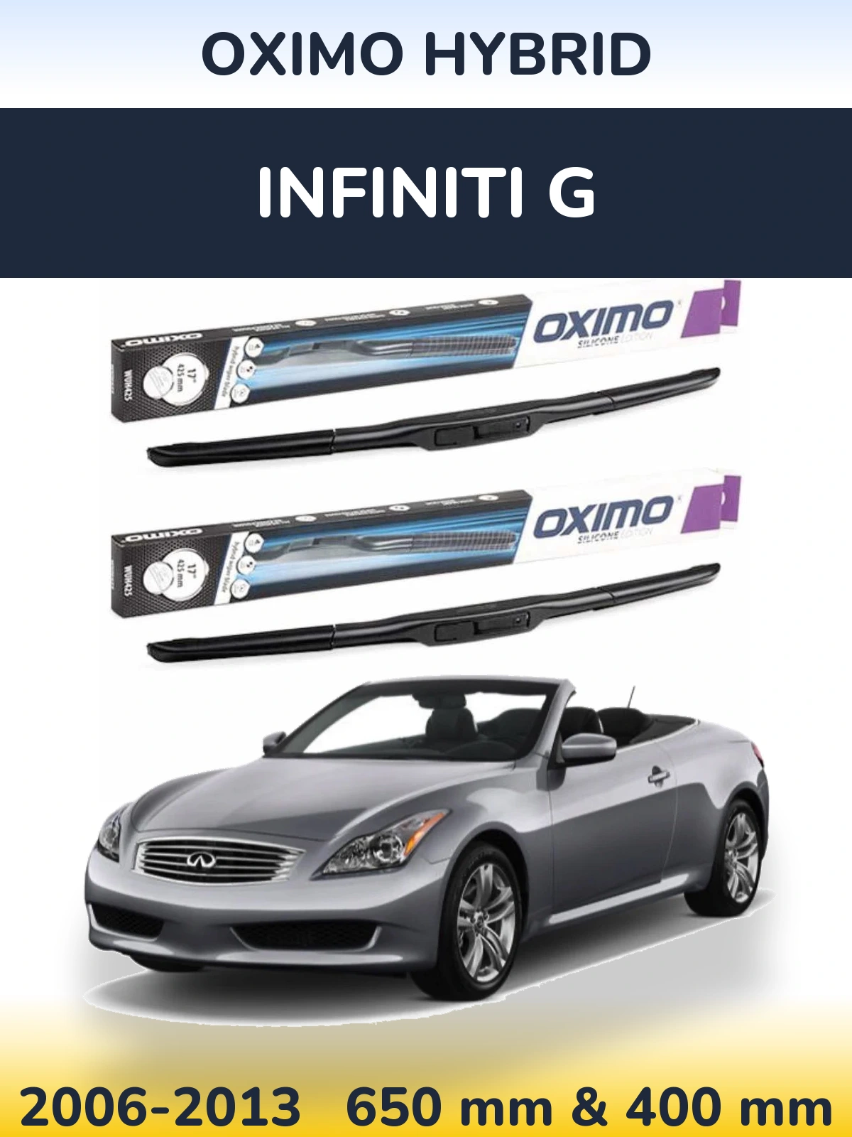Komplet przednich wycieraczek Oximo Hybrid 650 & 400 mm do Infiniti G 2006-2013