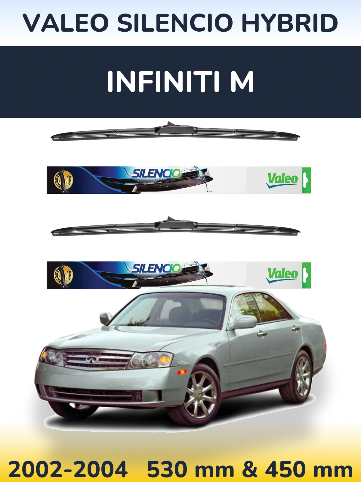 Komplet przednich wycieraczek Valeo Silencio Hybrid 530 & 450 mm do Infiniti M 2002-2004
