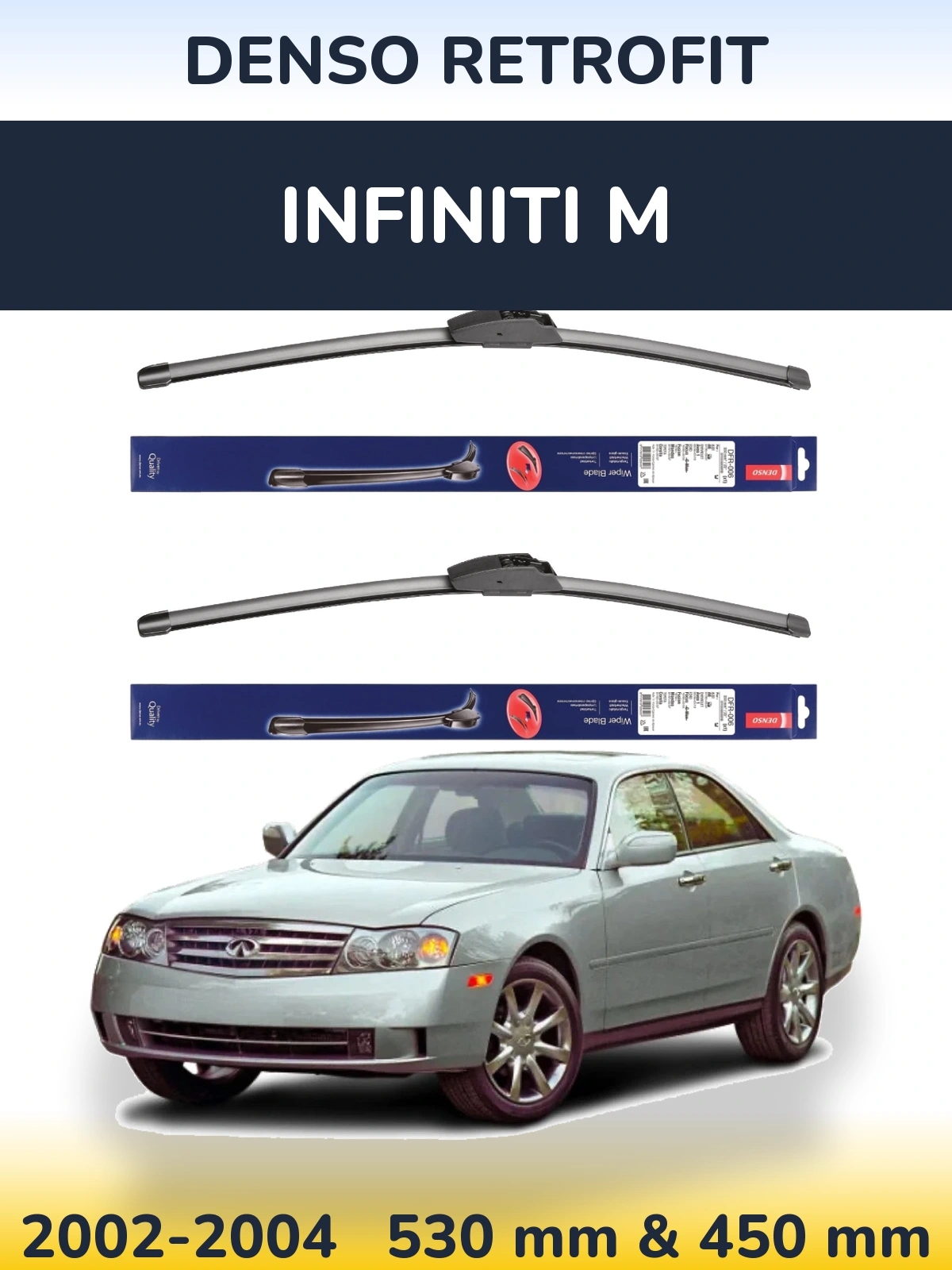 Комплект передних дворников Denso Retrofit 530 & 450 мм для Infiniti M 2002-2004