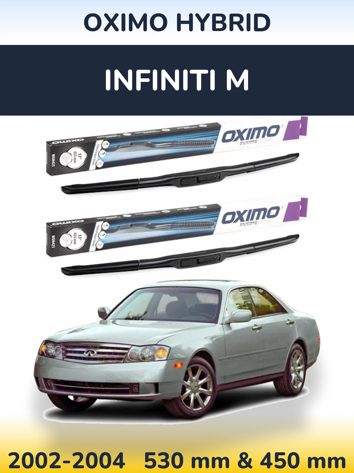 Комплект передних дворников Oximo Hybrid 530 & 450 мм для Infiniti M 2002-2004