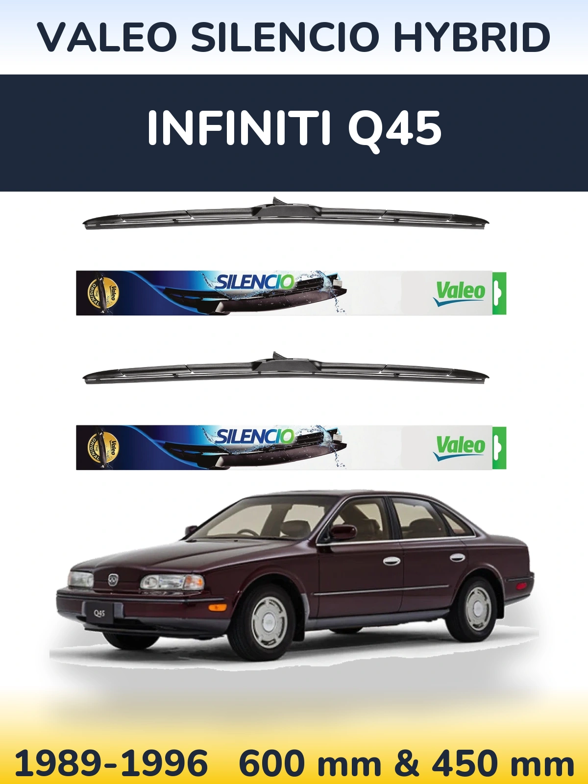 Komplet przednich wycieraczek Valeo Silencio Hybrid 600 & 450 mm do Infiniti Q45 1989-1996