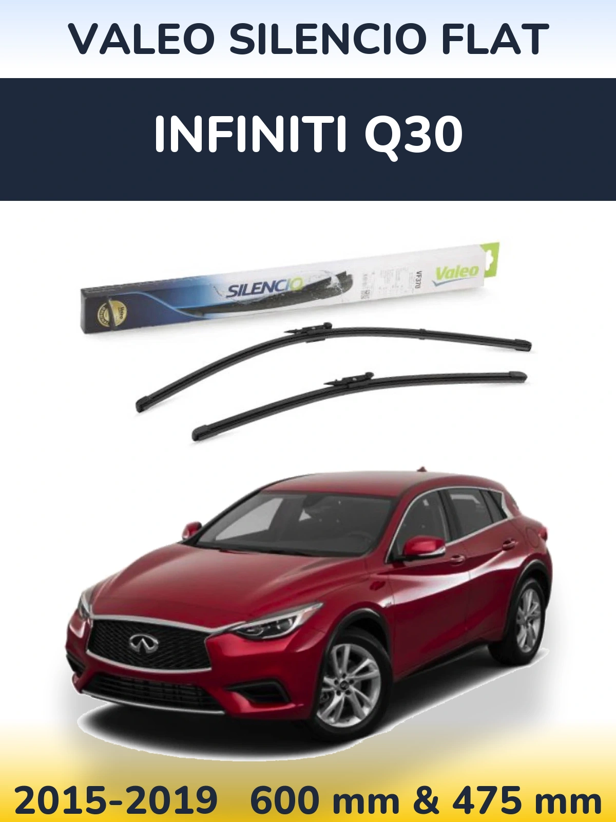 Komplet przednich wycieraczek Valeo Silencio Flat 600 & 475 mm do Infiniti Q30 2015-2019