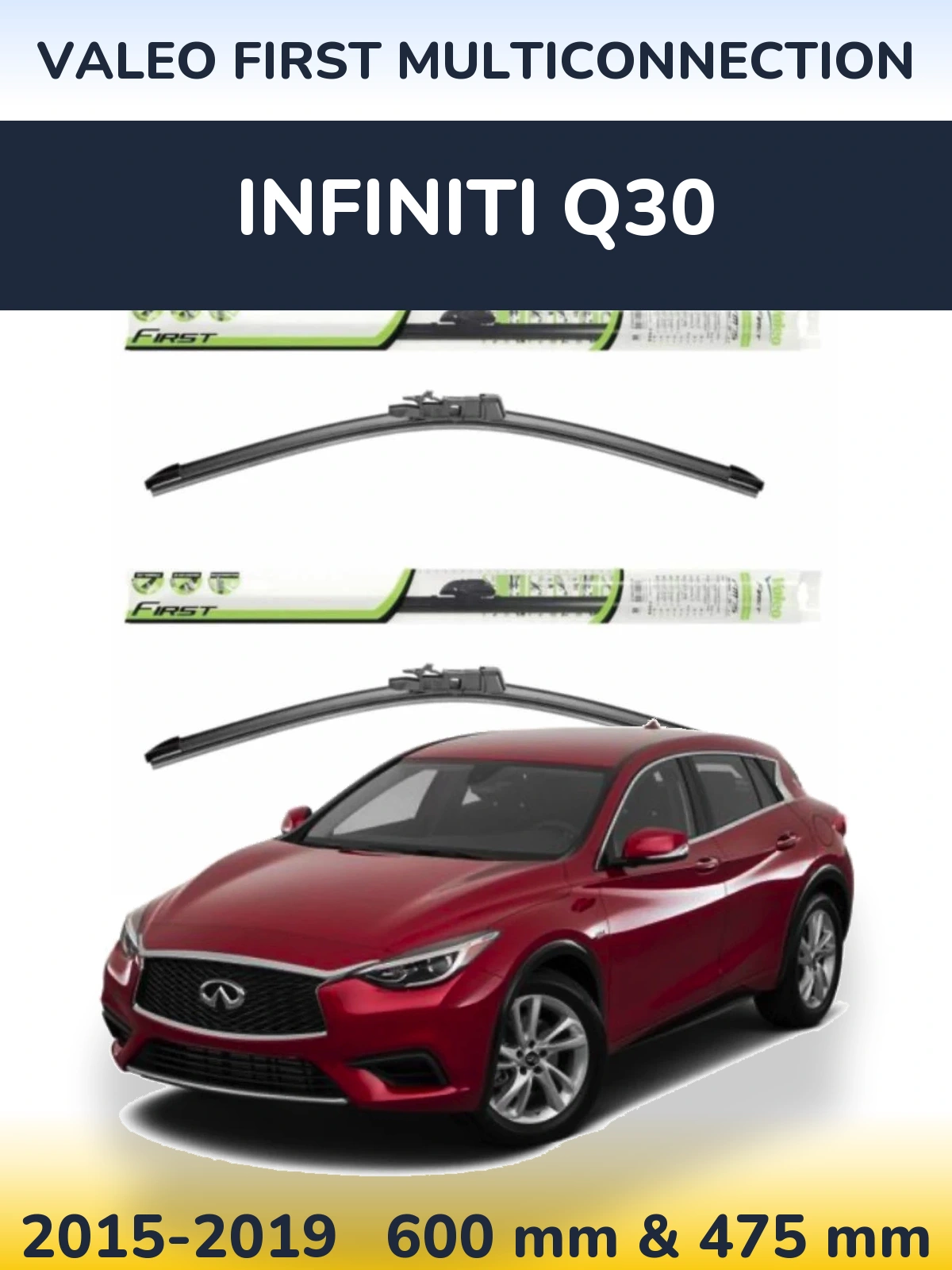 Komplet przednich wycieraczek Valeo First MultiConnection 600 & 475 mm do Infiniti Q30 2015-2019