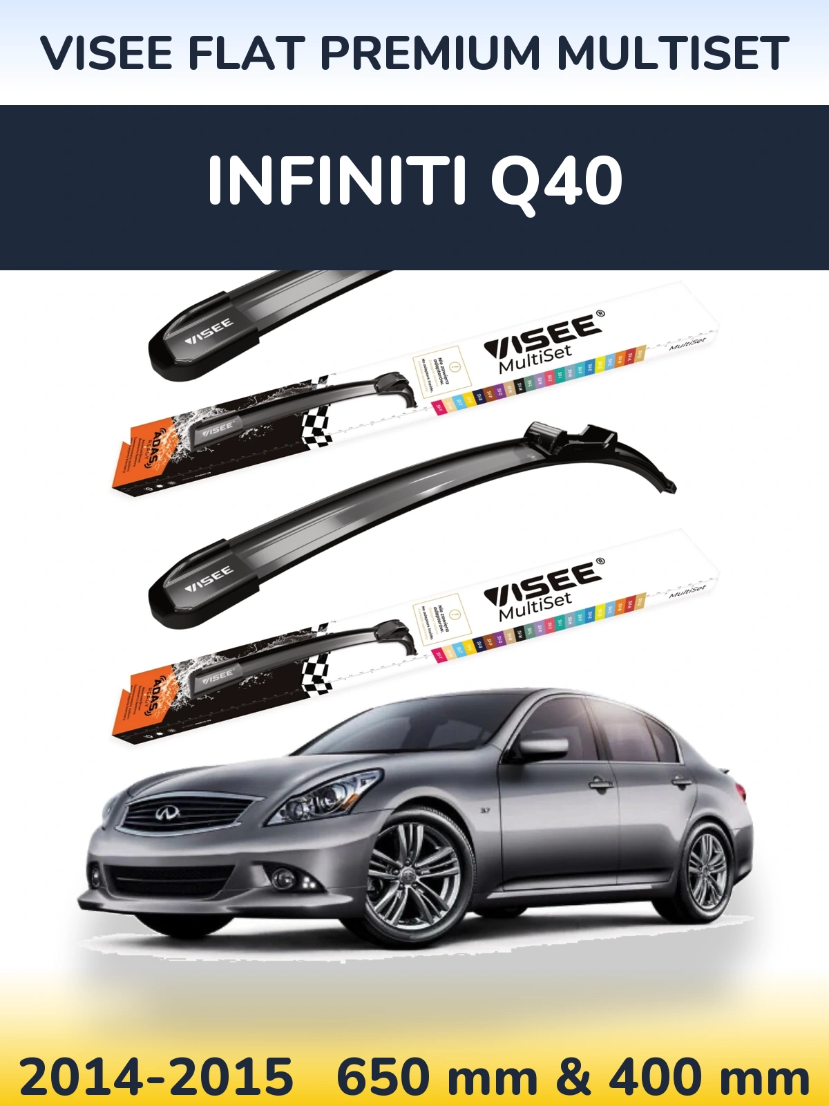 Komplet przednich wycieraczek VISEE FLAT PREMIUM MultiSet 650 & 400 mm do Infiniti Q40 2014-2015