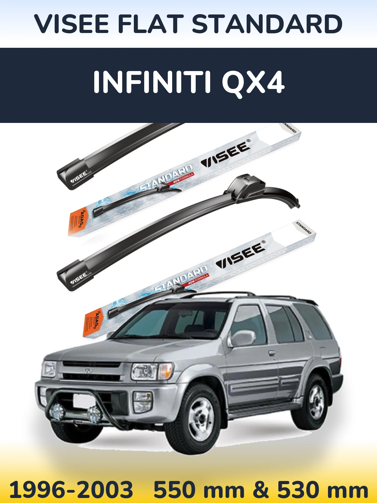 Komplet przednich wycieraczek VISEE FLAT STANDARD 550 & 530 mm do Infiniti QX4 1996-2003