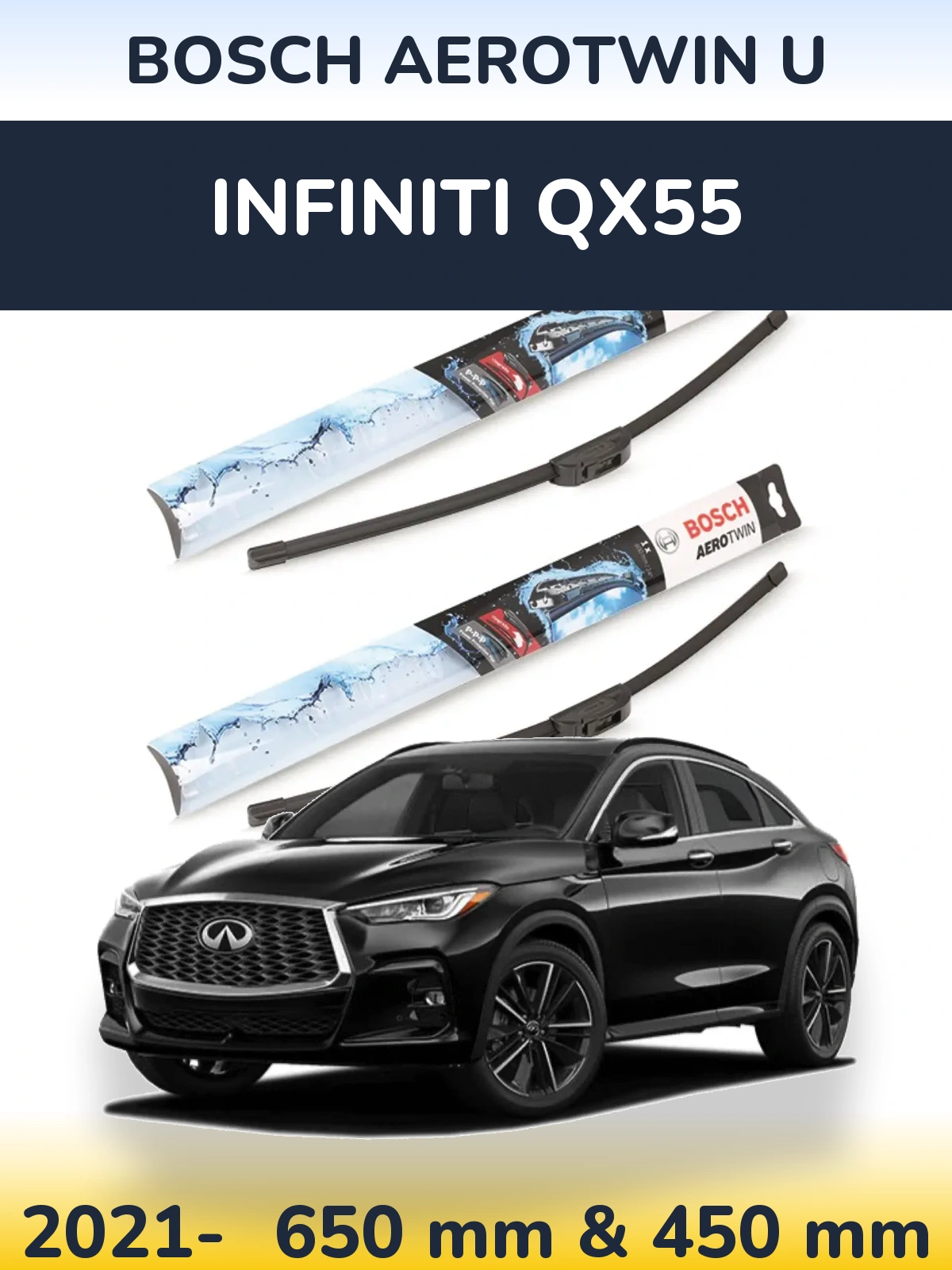 Front wiper blade set BOSCH AeroTwin U 650 & 450 mm for Infiniti QX55 2021-2026