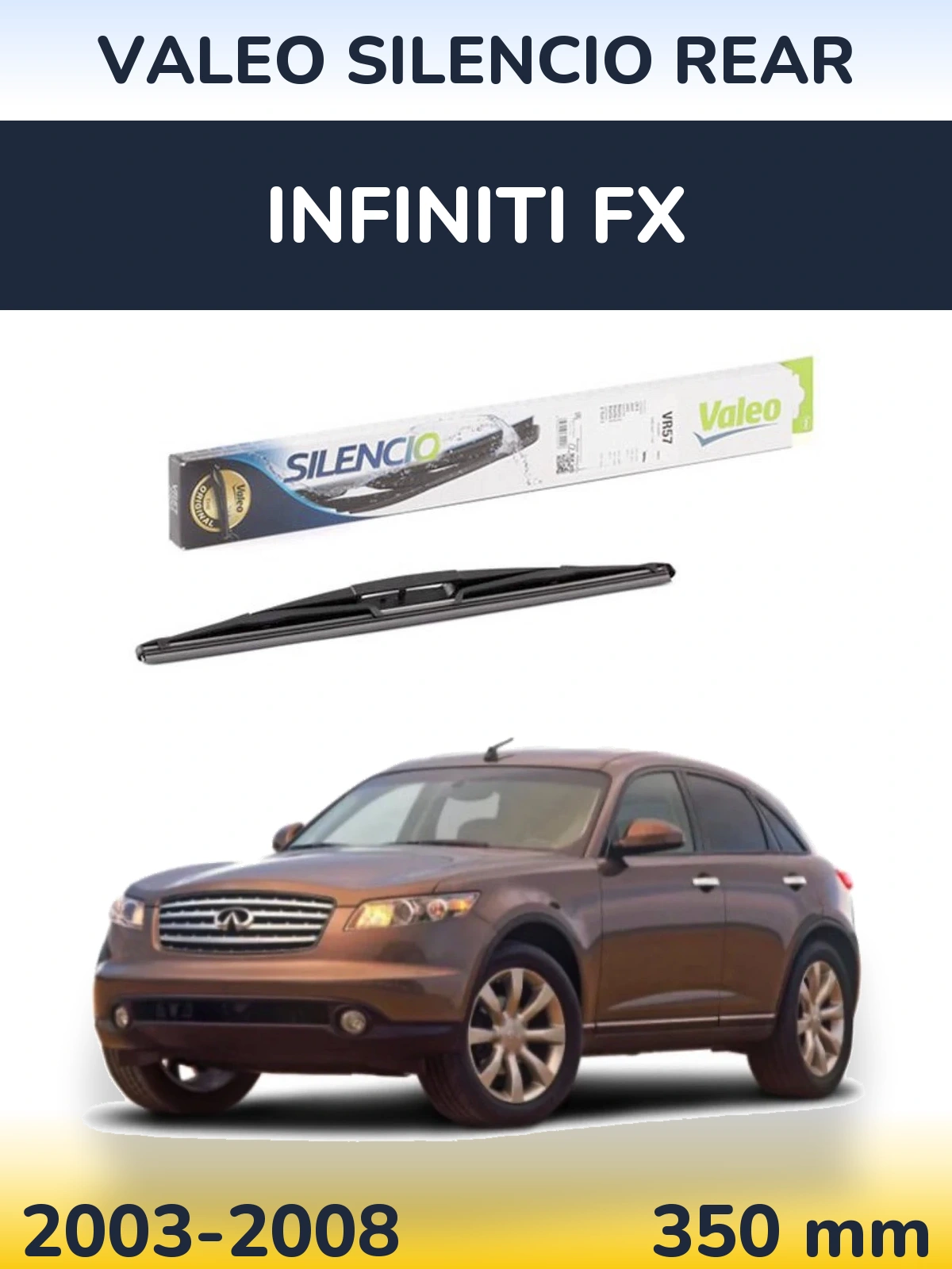 Tylna wycieraczka Valeo Silencio Rear 345 mm do Infiniti FX 2003-2008