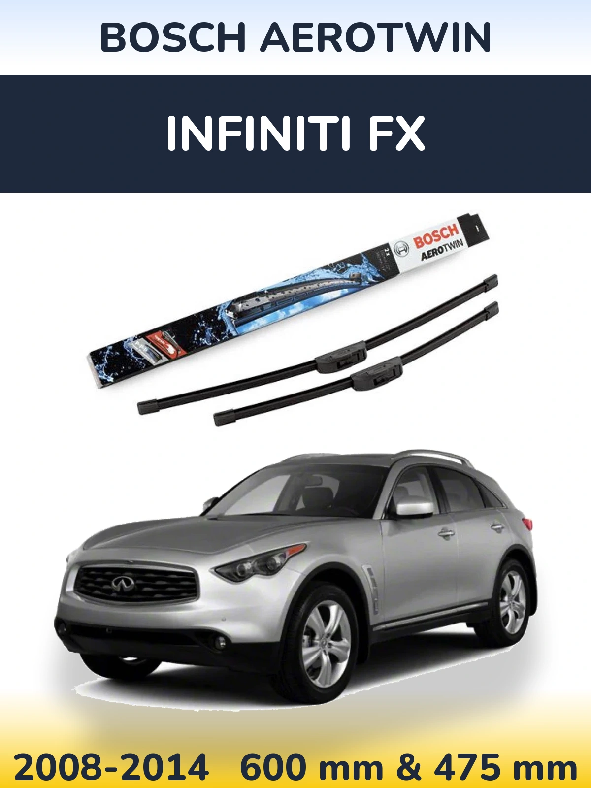 Front wiper blade set BOSCH AeroTwin 600 & 475 mm for Infiniti FX 2008-2014