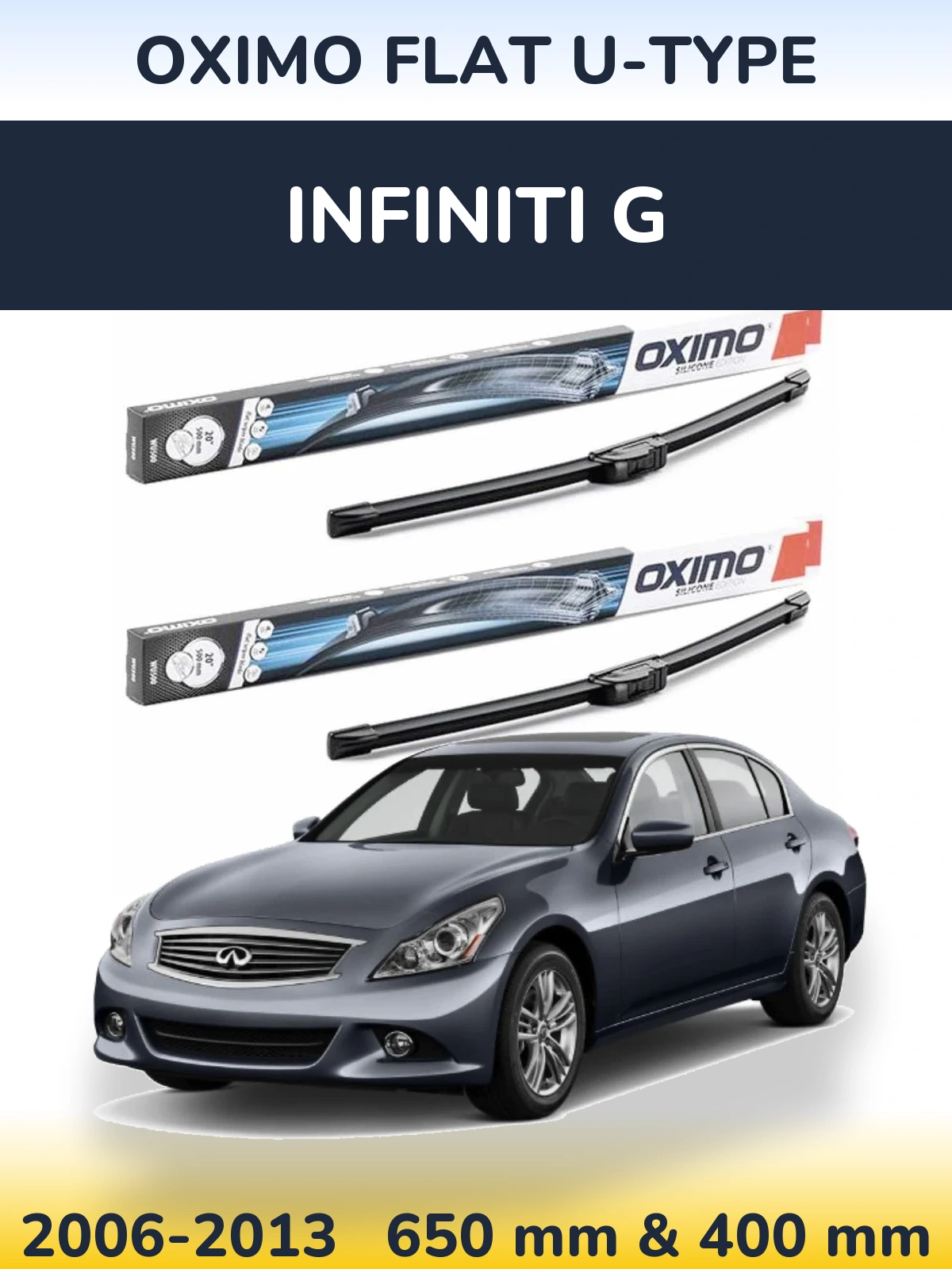Komplet przednich wycieraczek Oximo Flat U-type 650 & 400 mm do Infiniti G 2006-2013