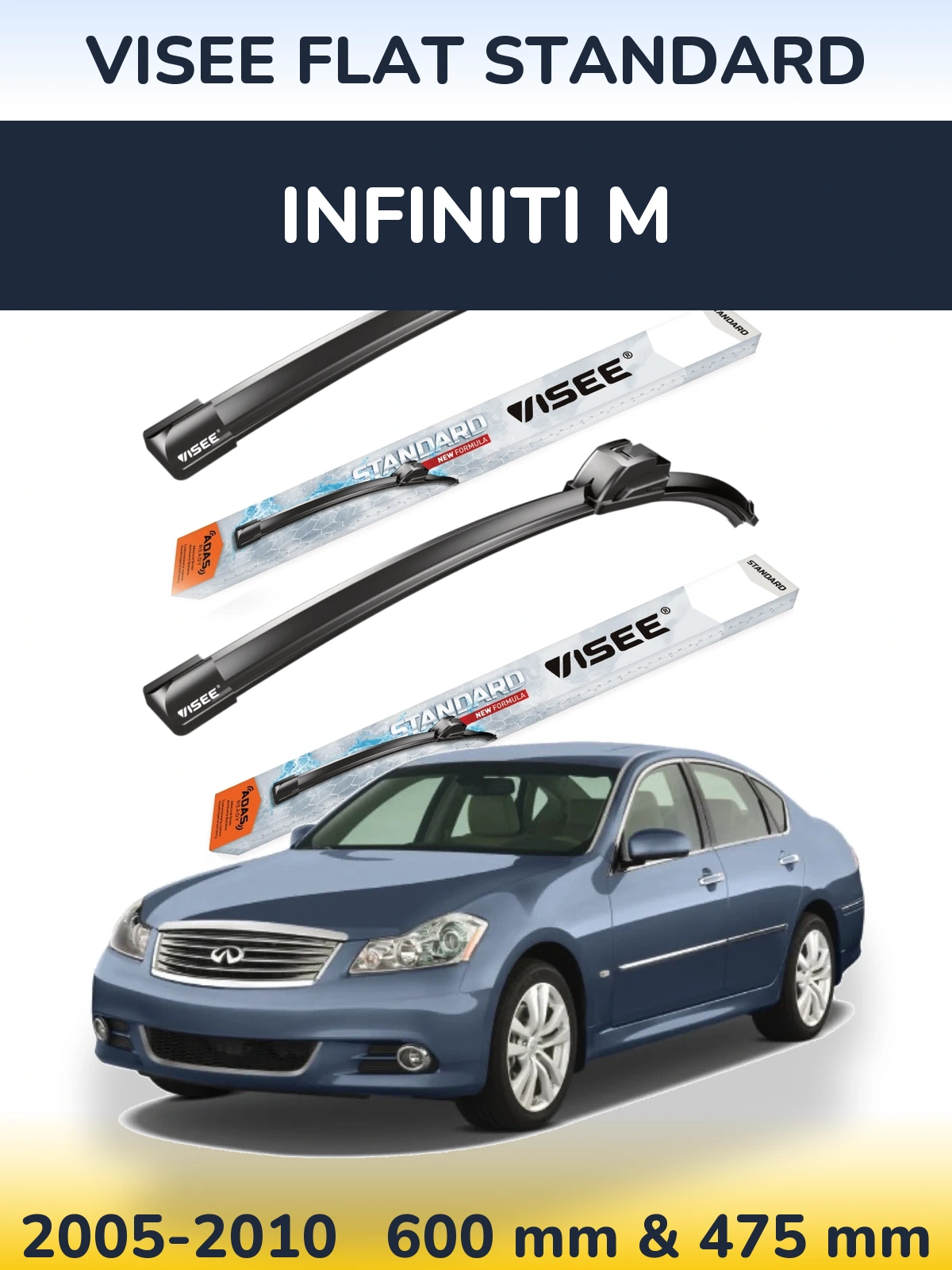 Front wiper blade set VISEE FLAT STANDARD 600 & 475 mm for Infiniti M 2005-2010