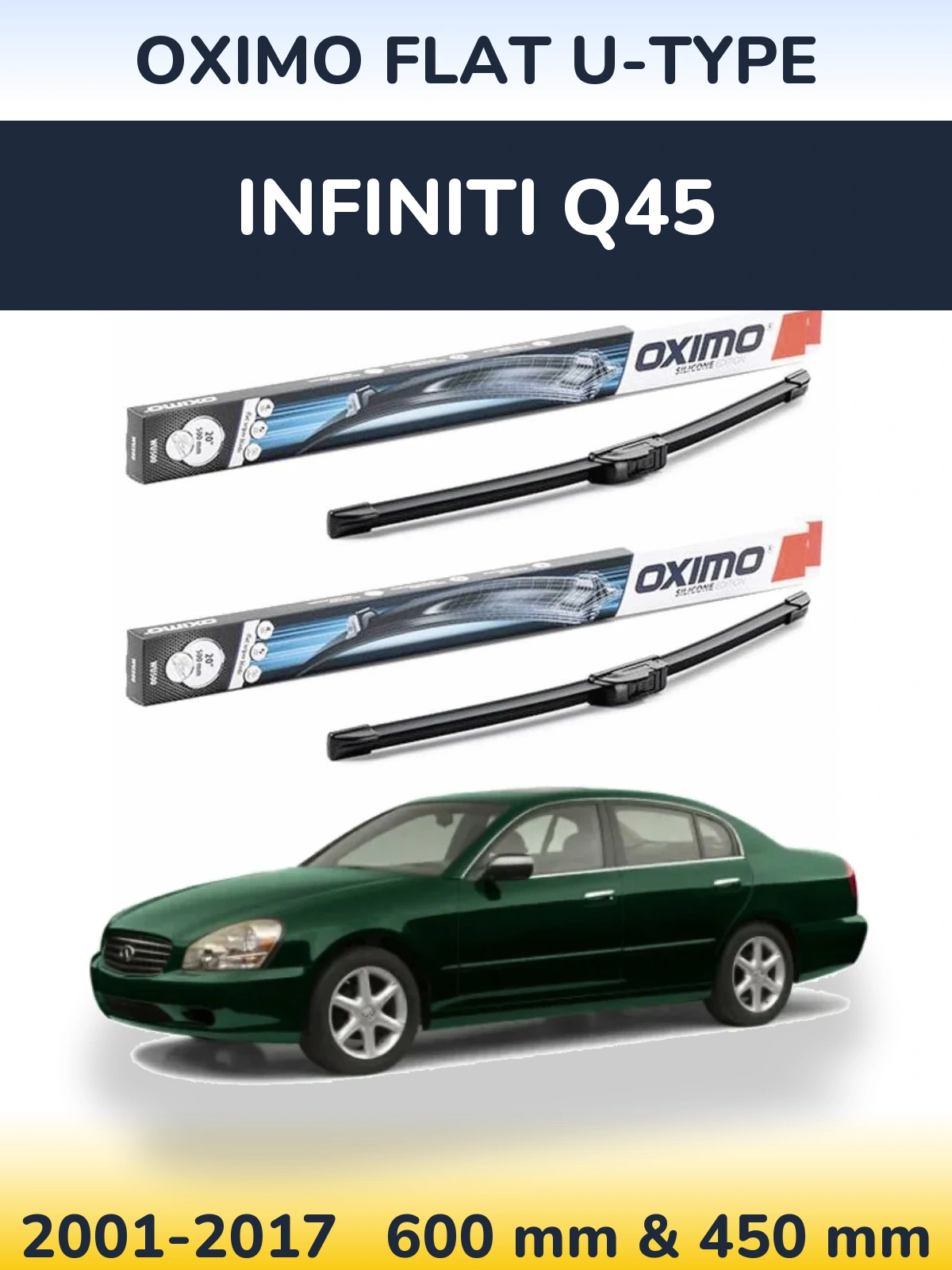 Komplet przednich wycieraczek Oximo Flat U-type 600 & 450 mm do Infiniti Q45 2001-2017