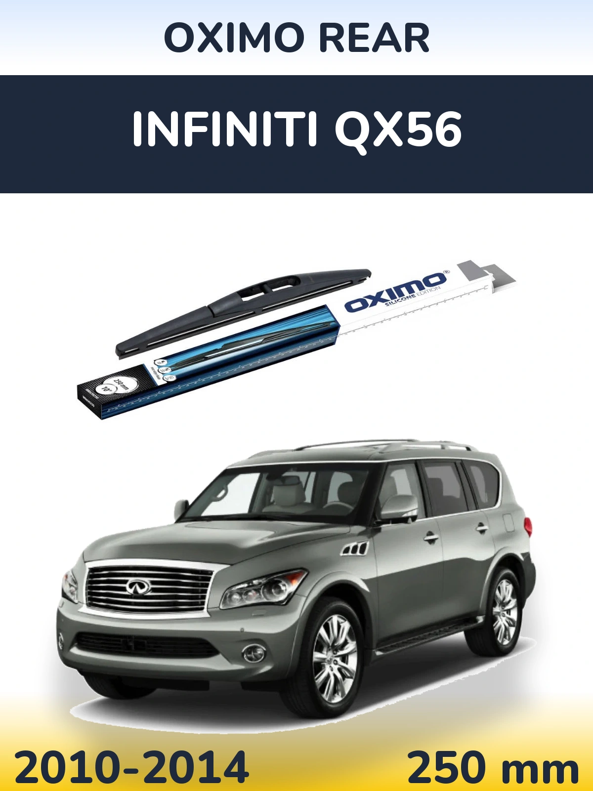 Tylna wycieraczka Oximo Rear 250 mm do Infiniti QX56 2010-2014