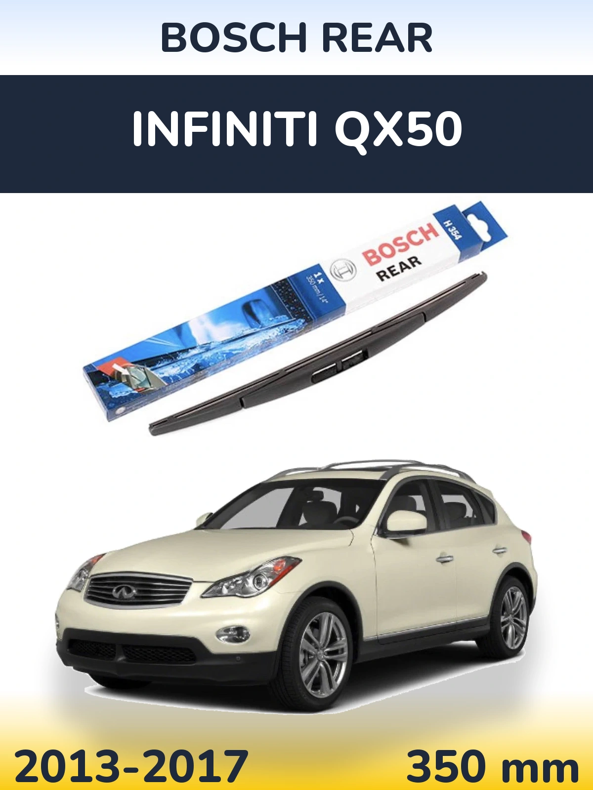 Tylna wycieraczka BOSCH Rear 350 mm do Infiniti QX50 2013-2017